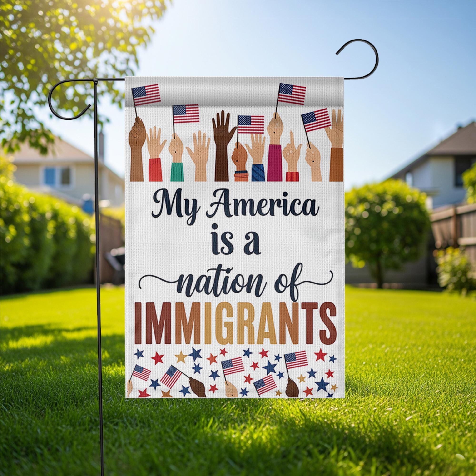My America Nation of Immigrants Flag, Patriotic Garden Flag, Inclusive Yard Decor, 4th of July Outdoor Sign, Unity Lawn Flag