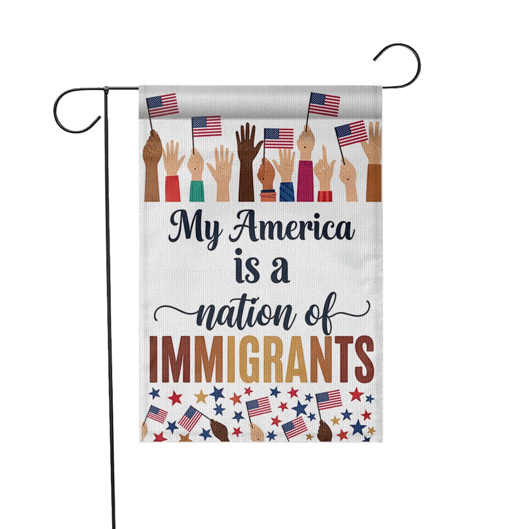 My America Nation of Immigrants Flag, Patriotic Garden Flag, Inclusive Yard Decor, 4th of July Outdoor Sign, Unity Lawn Flag