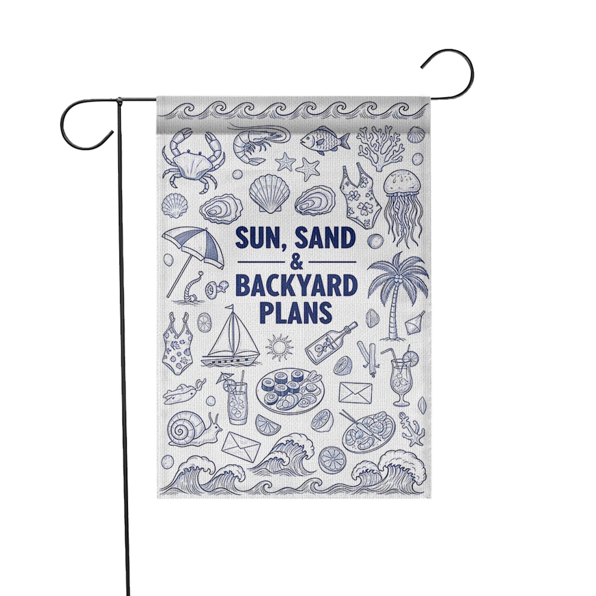 Sun Sand and Backyard Plans Garden Flag, Summer Beach Theme Yard Decor, Coastal Outdoor Flag, Pool Party Patio Decoration