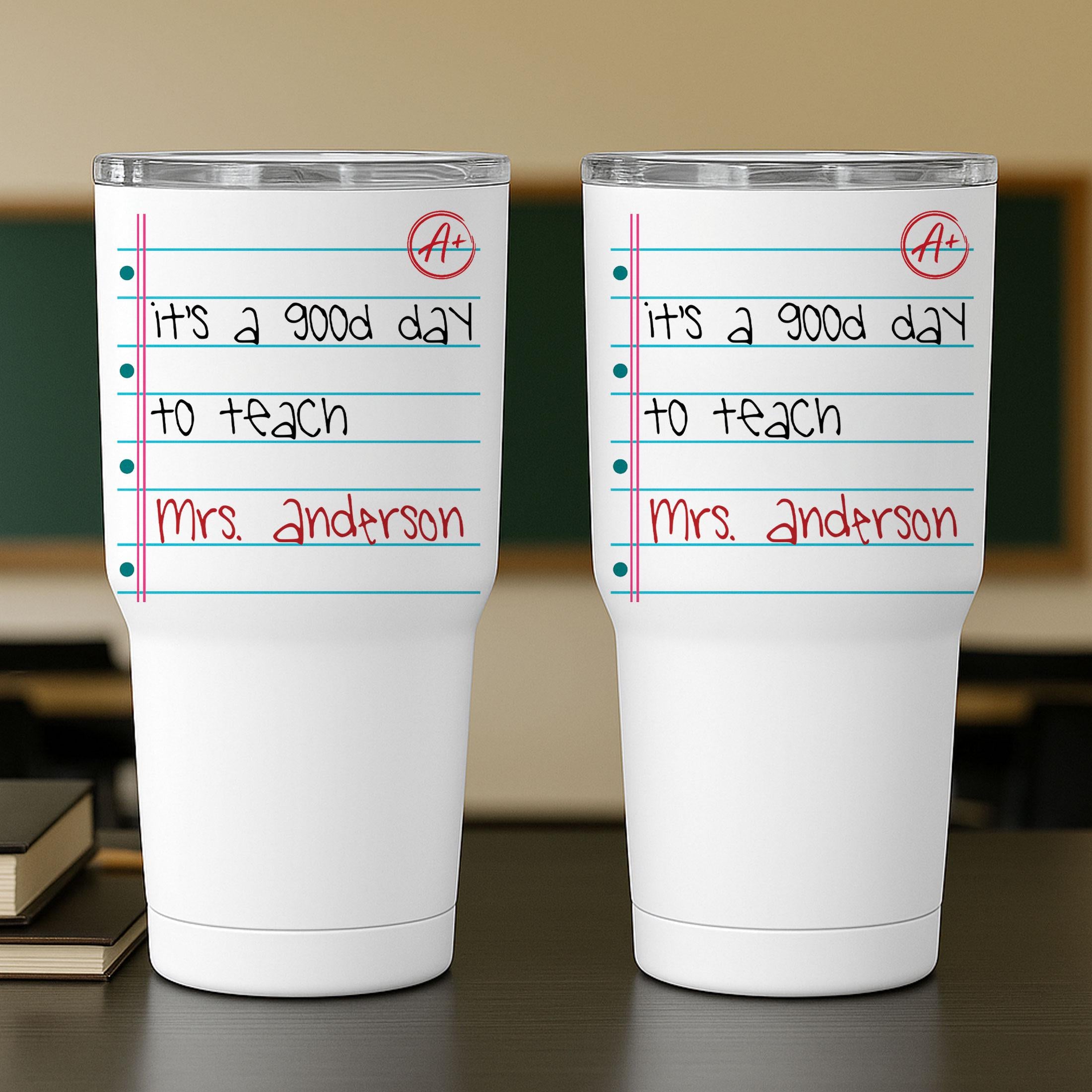 Custom Teacher Name Tumbler, It's a Good Day To Teach Coffee Mug, A+ Teacher Appreciation Gift, Personalized End of Year Back to School