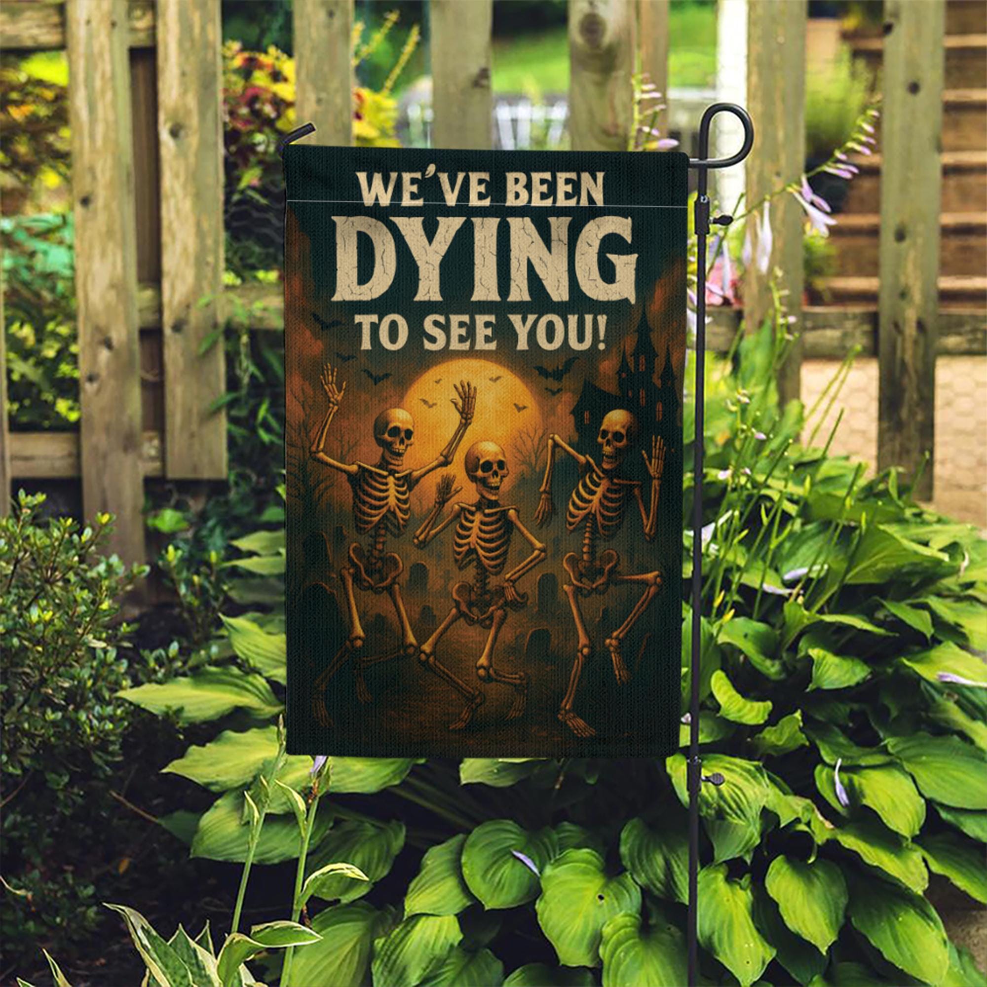 Funny Skeleton Garden Flag, We've Been Dying To See You, Spooky Halloween Decor, Humorous Outdoor Welcome Banner, Punny Yard Art