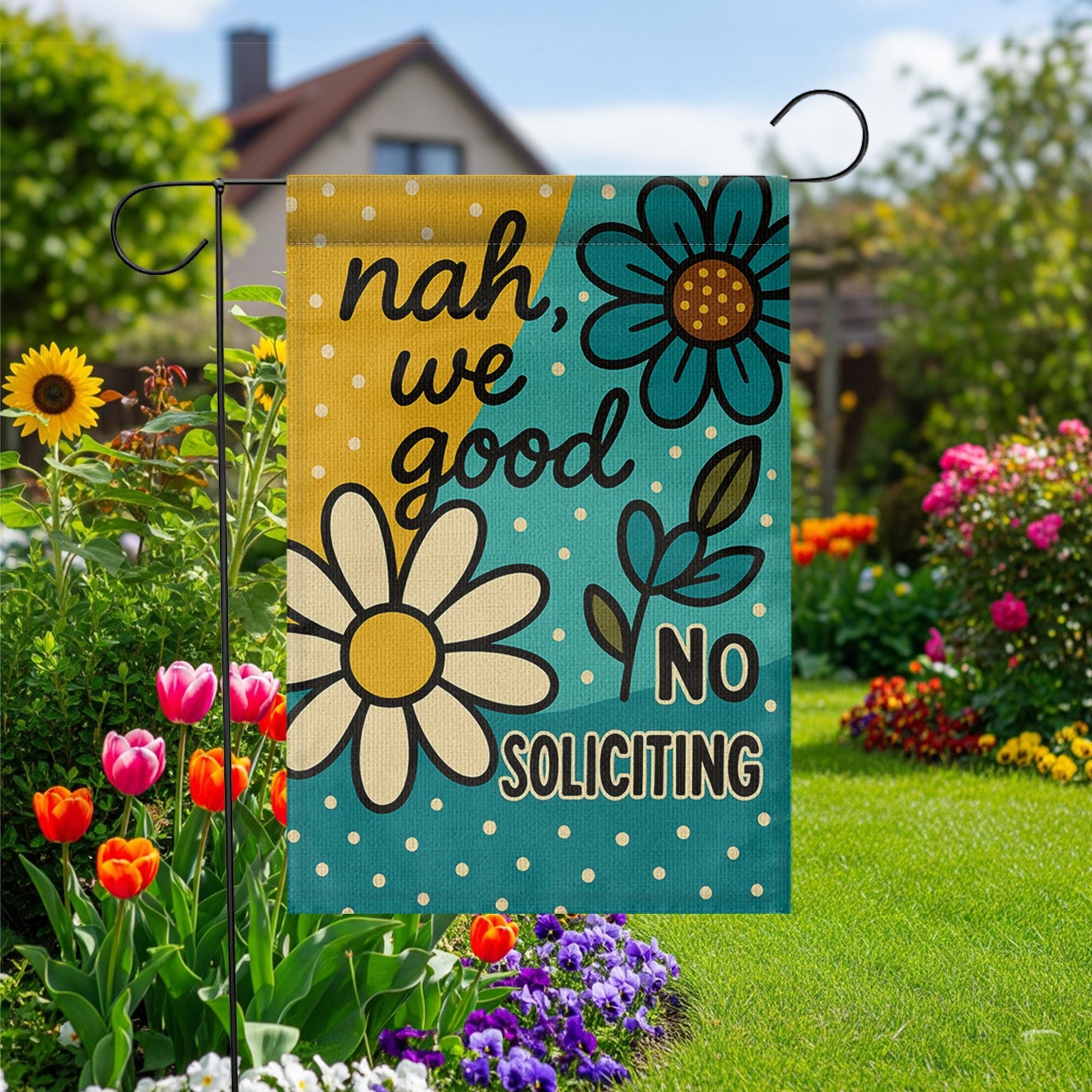 Nah We Good No Soliciting Garden Flag, Funny Yard Sign with Flowers, Bold Do Not Disturb Outdoor Decor, Floral Welcome Banner