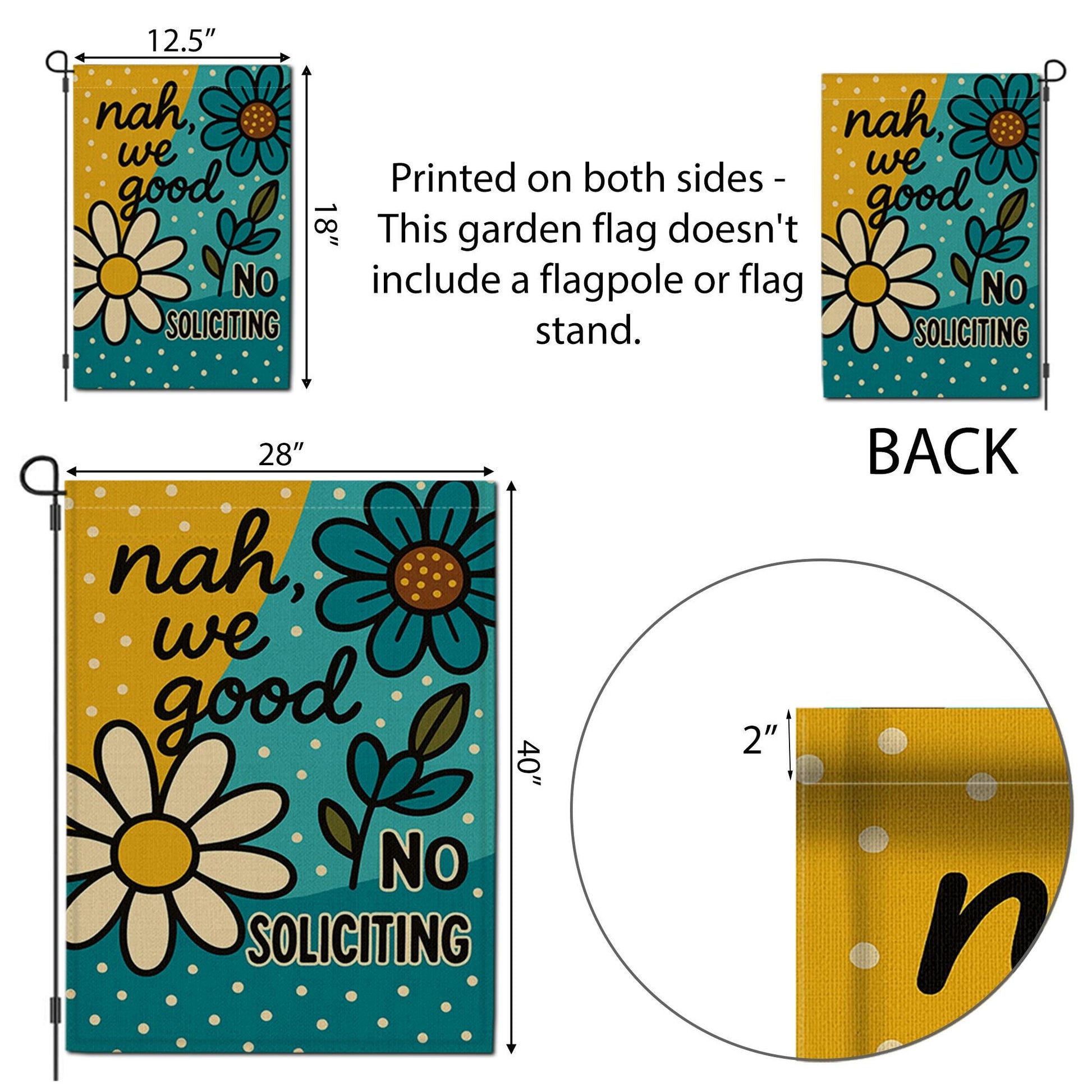 Nah We Good No Soliciting Garden Flag, Funny Yard Sign with Flowers, Bold Do Not Disturb Outdoor Decor, Floral Welcome Banner