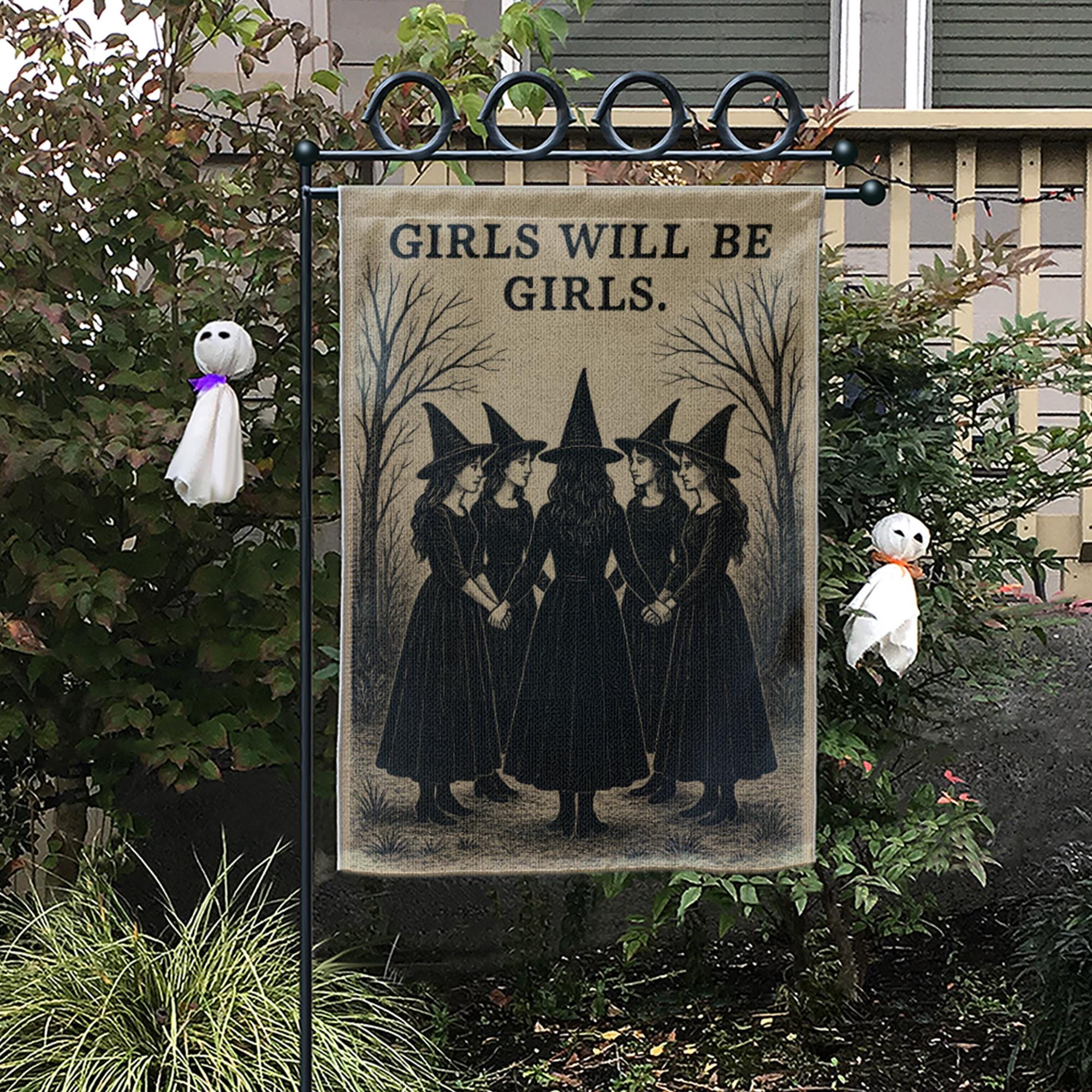 Girls Will Be Girls Witch Garden Flag - Vintage Gothic Halloween Yard Decor, Coven Witches Banner, Spooky Feminist Outdoor Sign