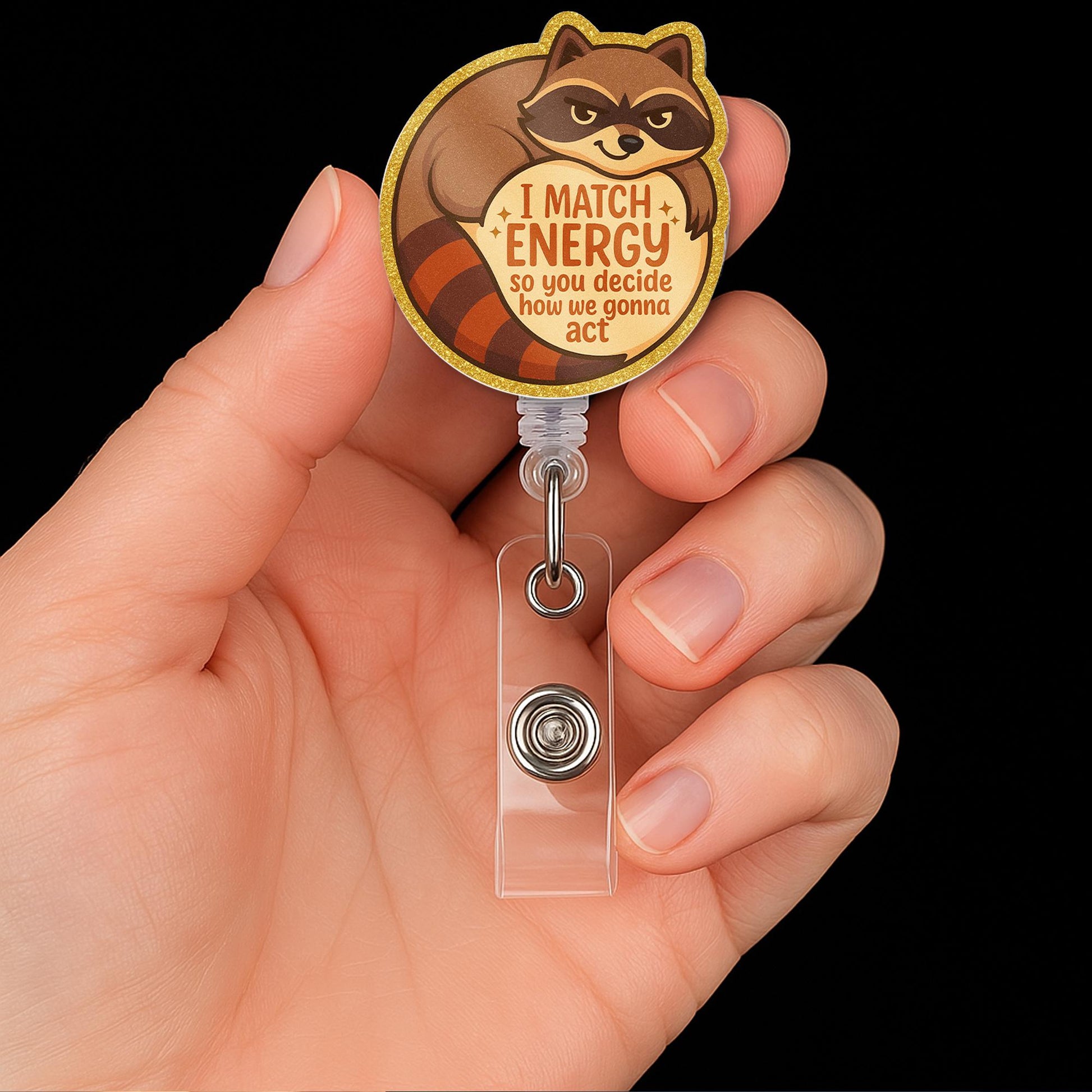 Funny Raccoon Badge Reel, I Match Energy ID Holder, Cute Animal Retractable Clip, Nurse Badge, Sassy Work Gift, Vet Tech Accessory