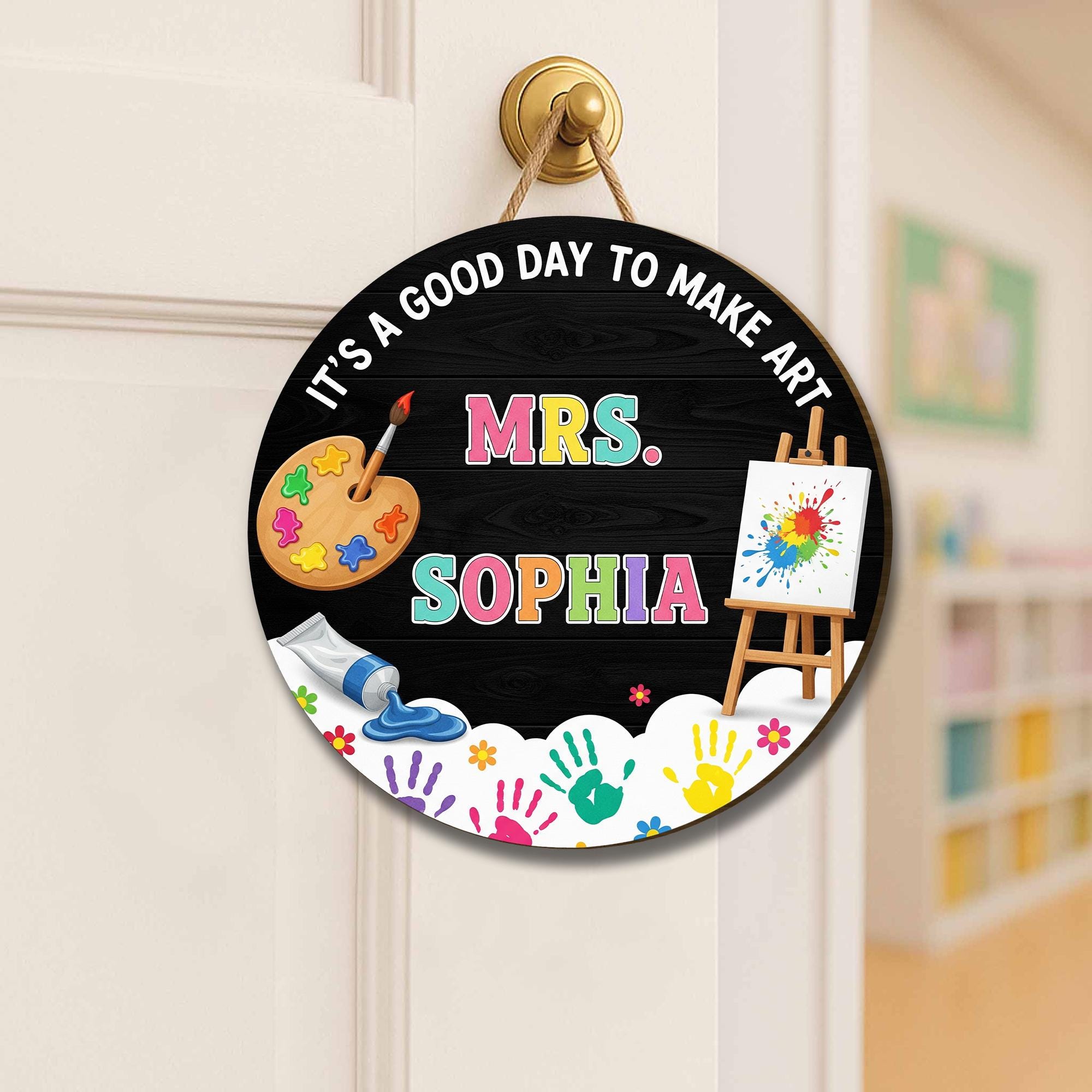 It's a Good Day to Make Art Door Sign – Personalized Art Teacher Classroom Decor with Name – Custom Round Art Room Sign, Art Class Decor