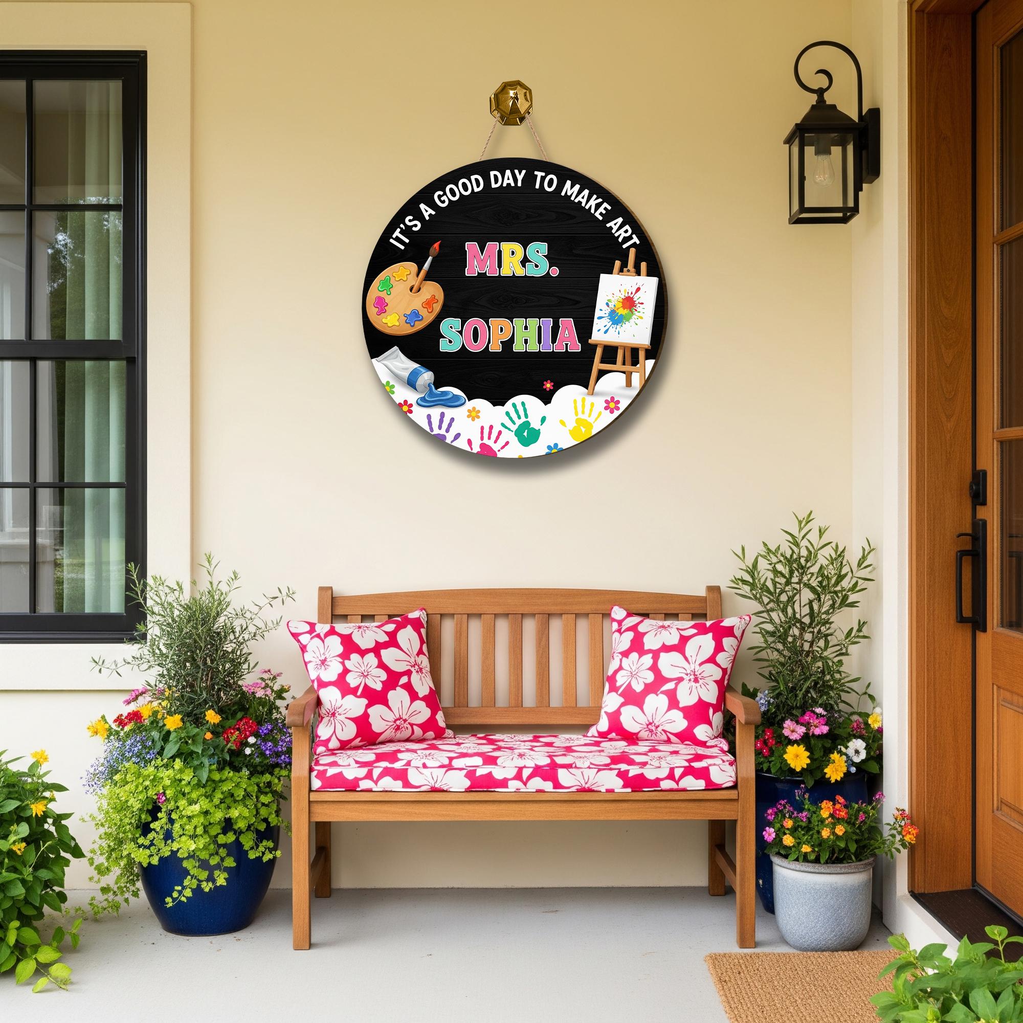 It's a Good Day to Make Art Door Sign – Personalized Art Teacher Classroom Decor with Name – Custom Round Art Room Sign, Art Class Decor