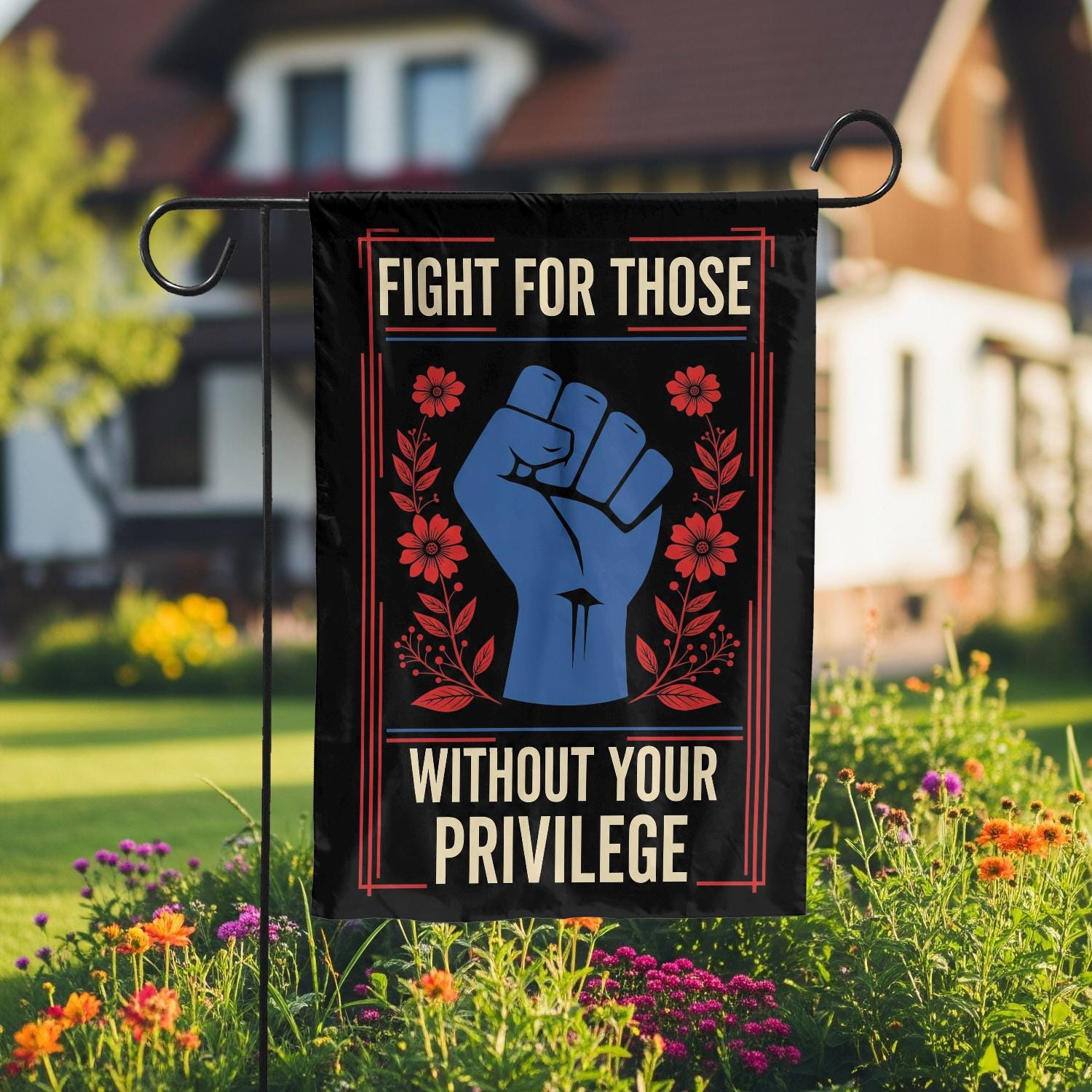 Fight for Those Without Your Privilege Garden Flag, Social Justice Raised Fist Yard Sign, Equality Political Outdoor Decor, Activist Flag