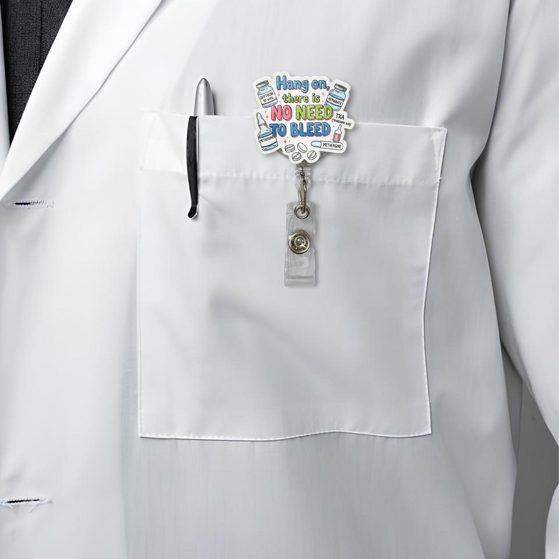 Funny OB Nurse Badge Reel, No Need to Bleed ID Holder, Labor and Delivery Retractable Clip, Medical Gift for Nurses and Midwives