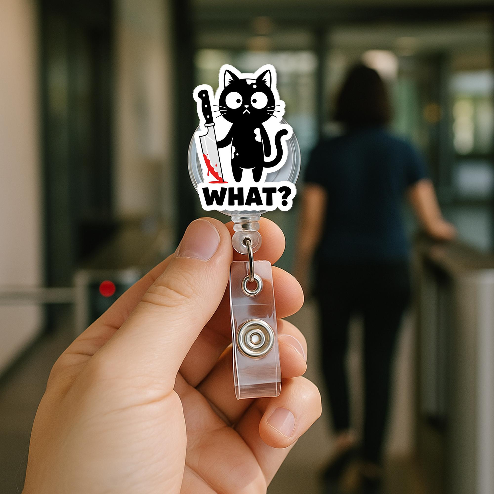 Funny Black Cat Badge Reel – "What?" Cat ID Holder, Cute Dark Humor Badge Clip for Nurses, Vet Techs, Teachers, Staffs, Black Cat Decor
