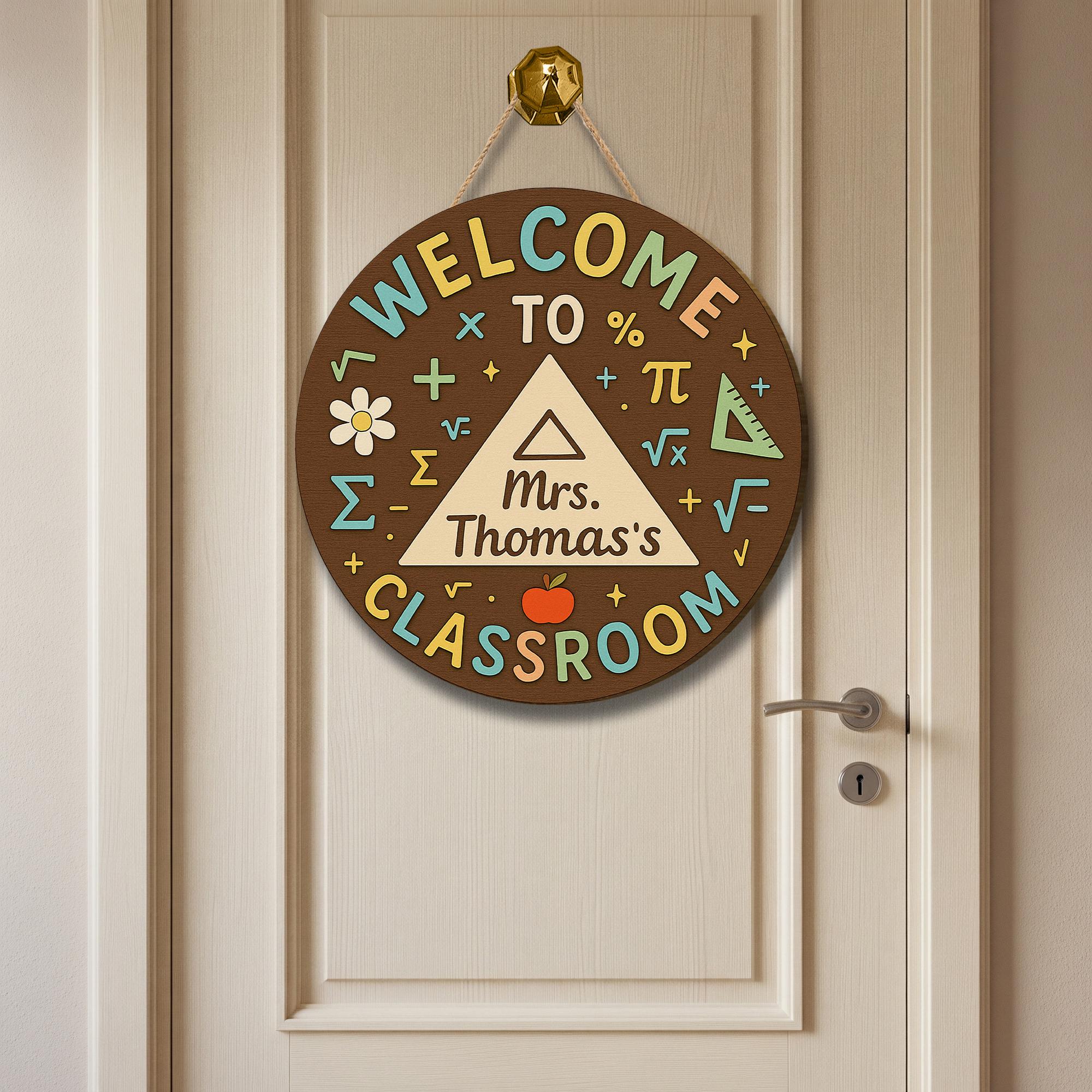 Math Teacher Door Hanger, Welcome Classroom Sign, Personalized Teacher Gift, Back to School Decor, Custom Name Classroom Sign