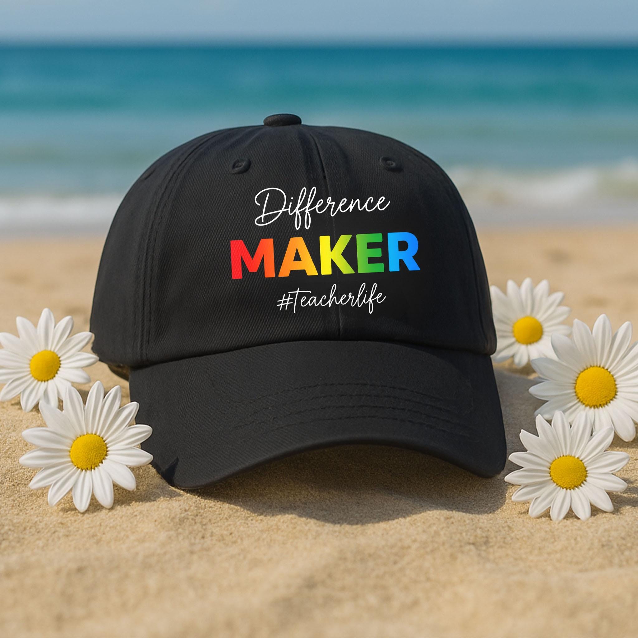 Teacher Life Hat, Difference Maker Baseball Cap, Rainbow Educator Gift, Inspirational Teacher Hat, Back to School Apparel