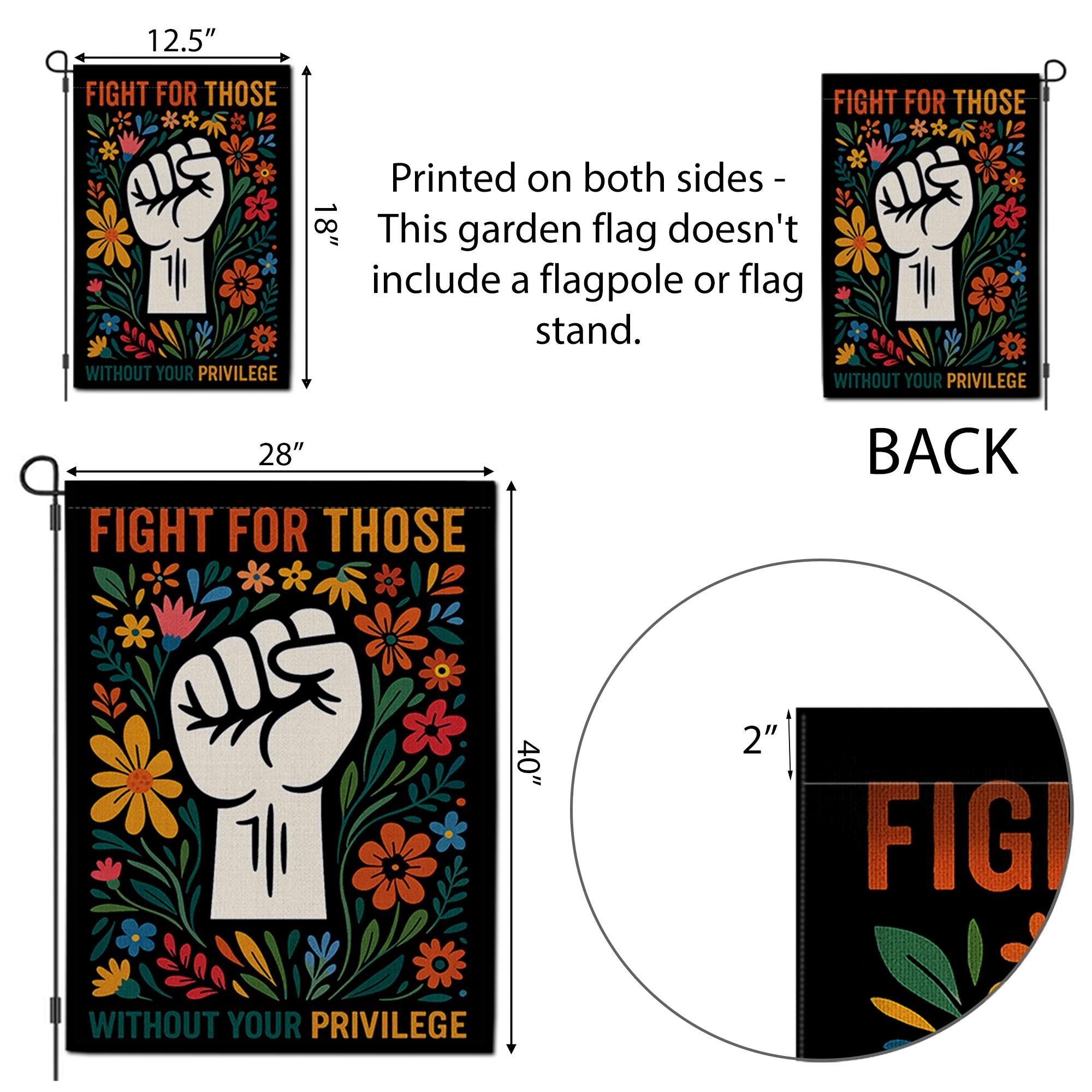 Fight for Those Without Privilege Garden Flag, Social Justice Yard Decor, Activist Floral Outdoor Banner, Equality Protest Sign