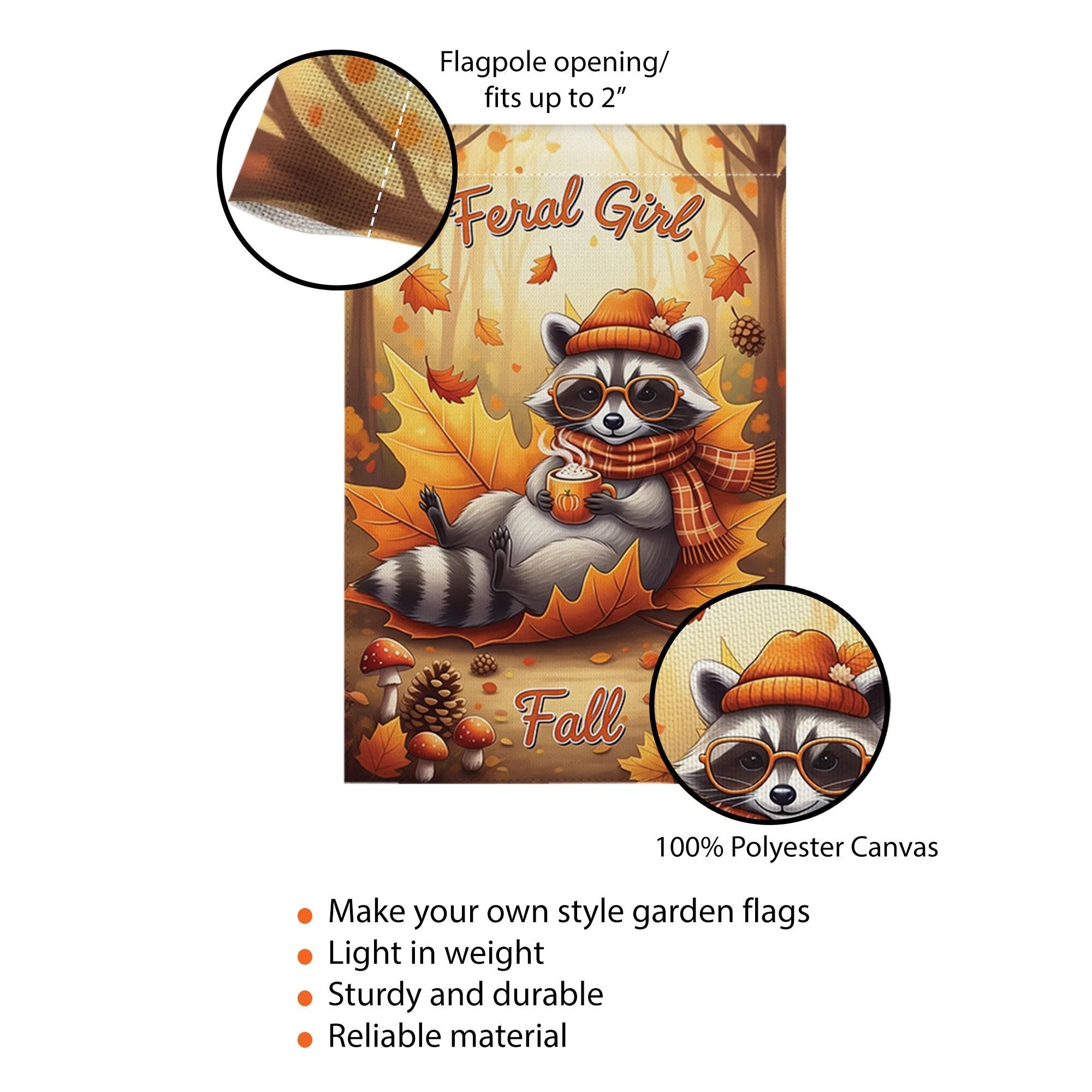 Feral Girl Fall Garden Flag – Cute Raccoon Autumn Yard Decor, Funny Cozy Fall Outdoor Flag, Pumpkin Spice Coffee Sign, Woodland Animal