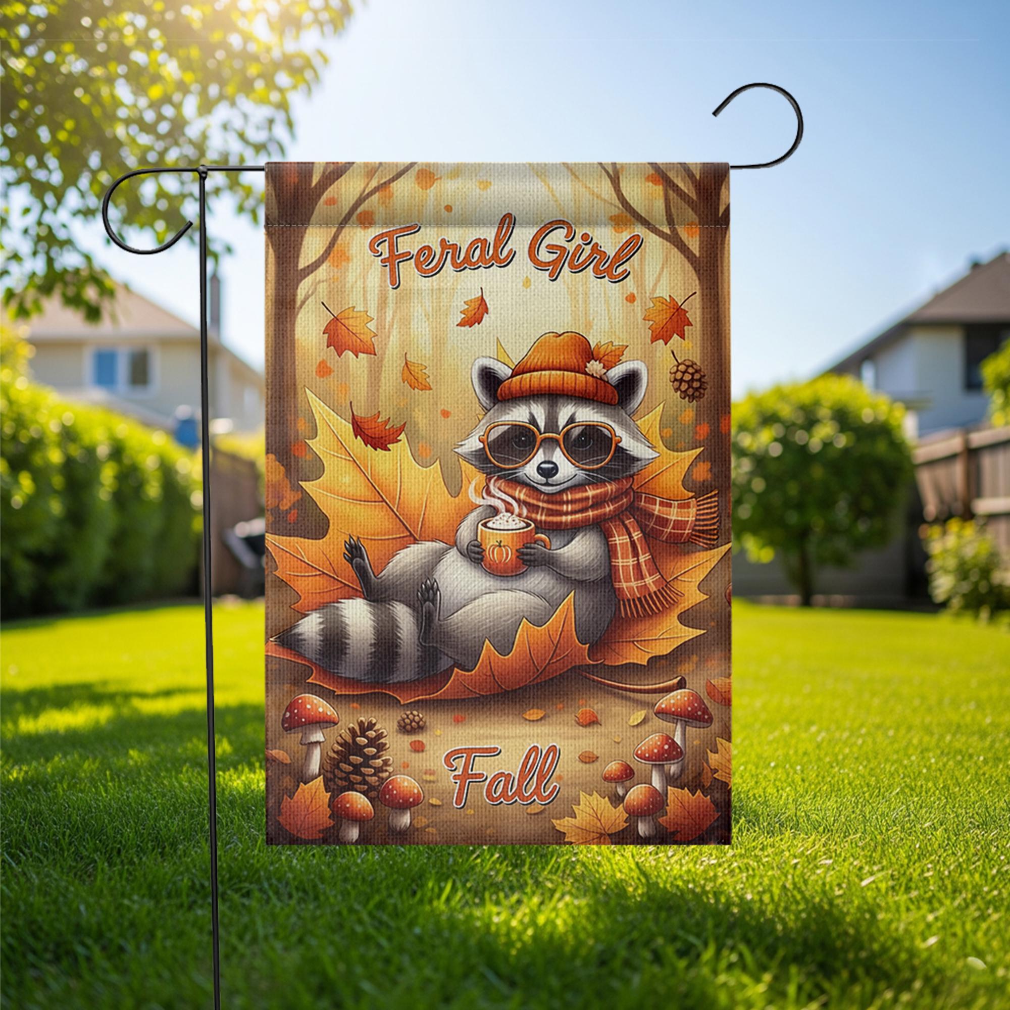 Feral Girl Fall Garden Flag – Cute Raccoon Autumn Yard Decor, Funny Cozy Fall Outdoor Flag, Pumpkin Spice Coffee Sign, Woodland Animal