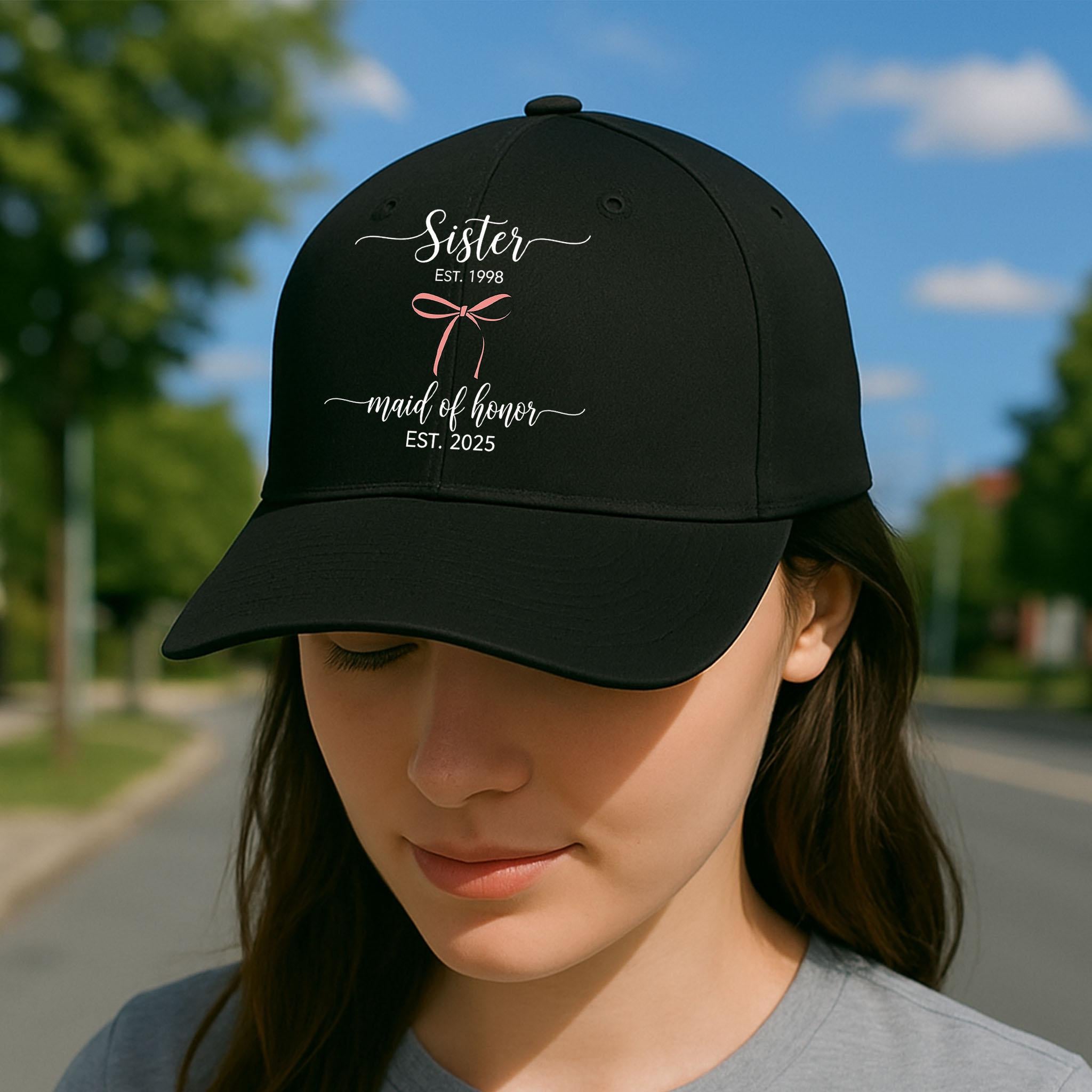 Custom Sister Maid of Honor Hat, Pink Bridal Party Cap, Personalized Bridesmaid Gift, Wedding Party Keepsake, Custom year baseball Hat
