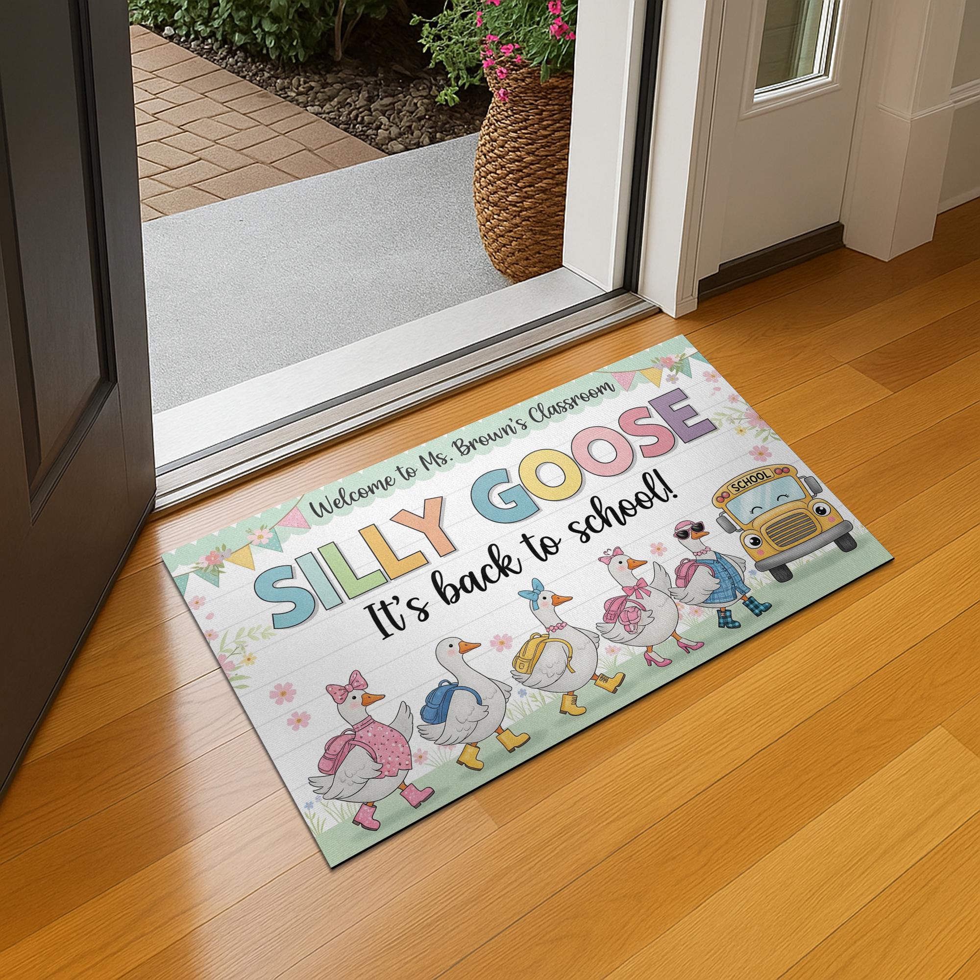 Silly Goose Back to School Doormat – Funny Teacher Classroom Rug, Personalized Entry Mat for Welcome Area, Cute Goose Decor, School Doormat