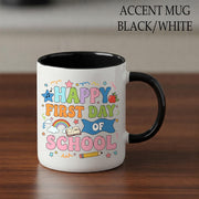 Happy First Day of School Mug, Back to School Teacher Gift, Cute Rainbow Coffee Cup, Classroom Decor, Kindergarten Teacher Mug