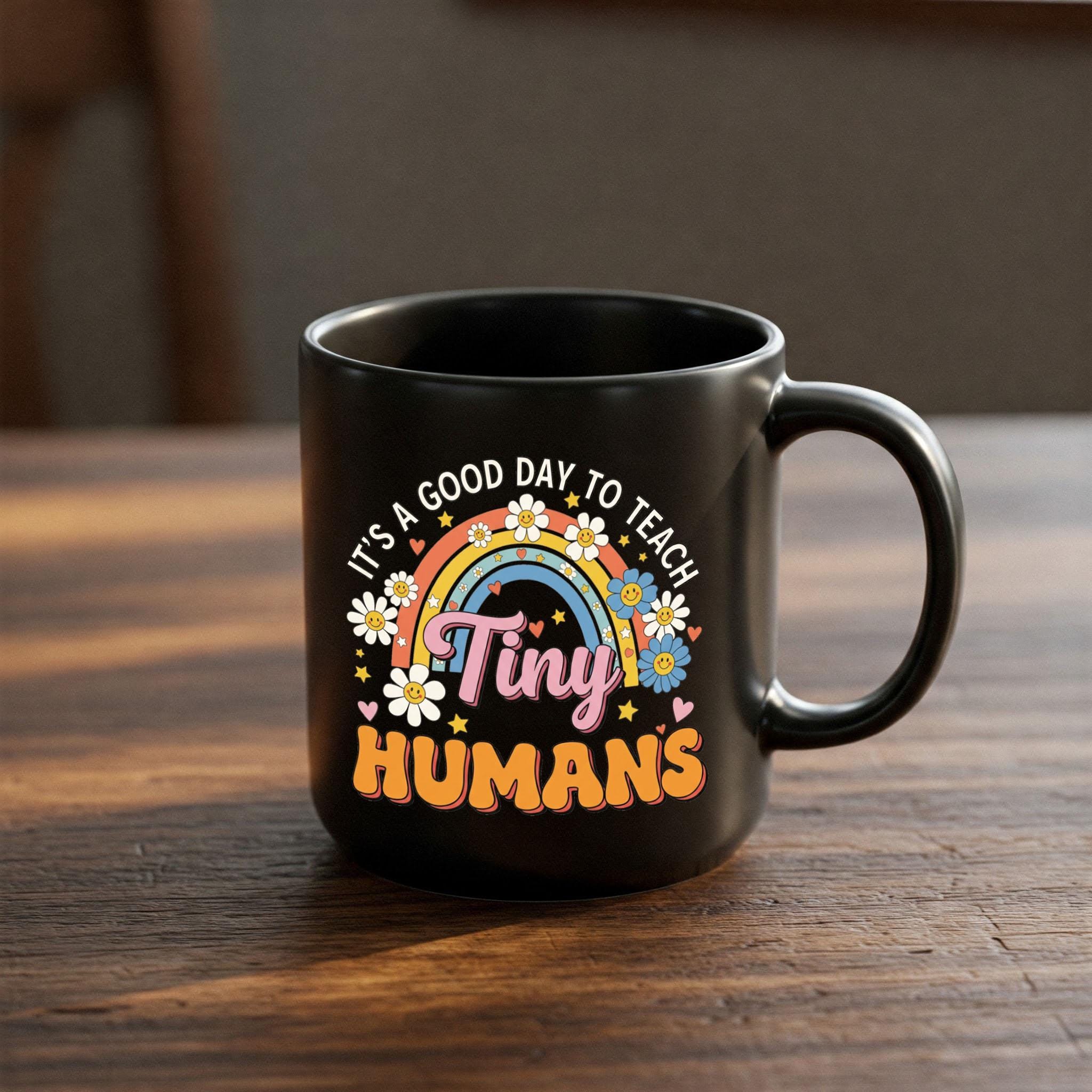 Cute Tiny Humans Mug, Teacher Mug for Preschool, Rainbow Floral Coffee Cup, Kindergarten Teacher Gift, Fun Teaching Mug, Daycare Cup