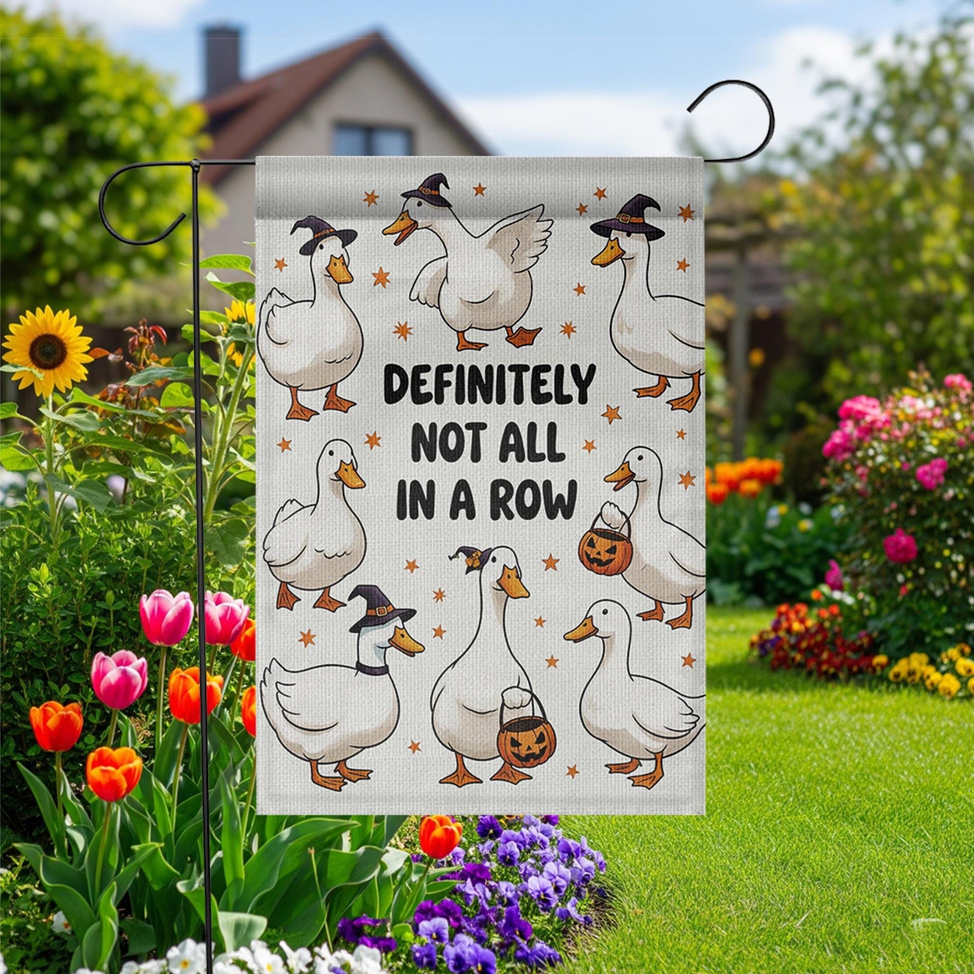 Funny Duck Halloween Garden Flag – “Definitely Not All in a Row” – Cute Fall Outdoor Yard Decor, Witch Goose Holiday Banner
