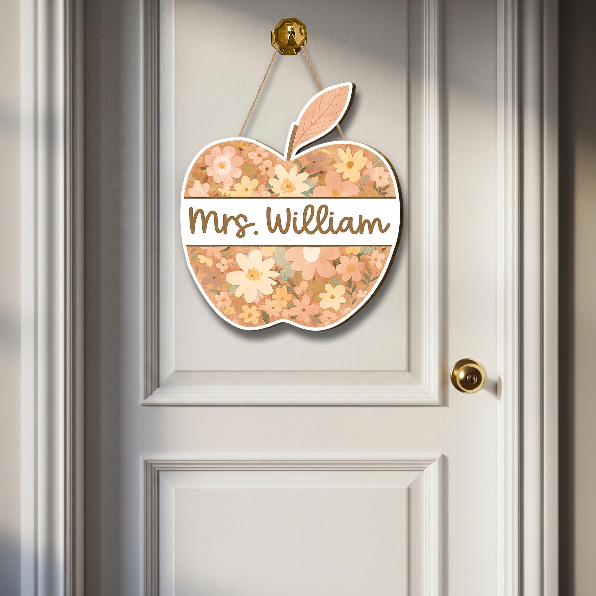 Personalized Teacher Door Hanger, Floral Apple Welcome Sign, Custom Classroom Decor, Back to School Gift, Teacher Name Sign