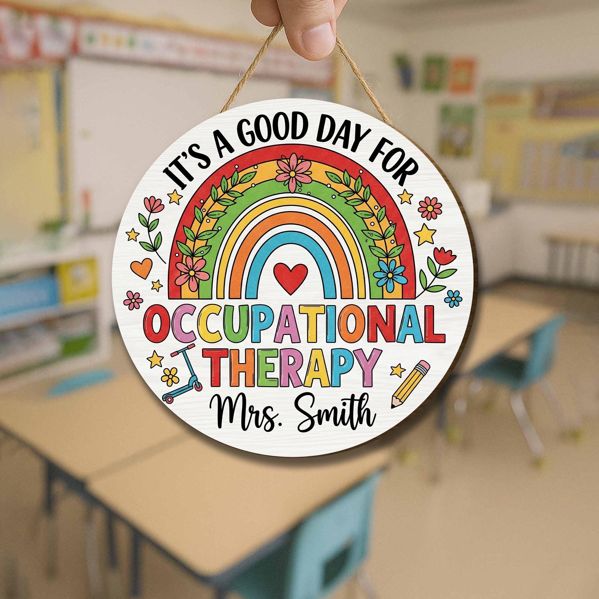 Occupational Therapist Door Sign, It's A Good Day For Occupational Therapy, Occupational Therapy Gift, Custom OT Door Sign, New OT Gift