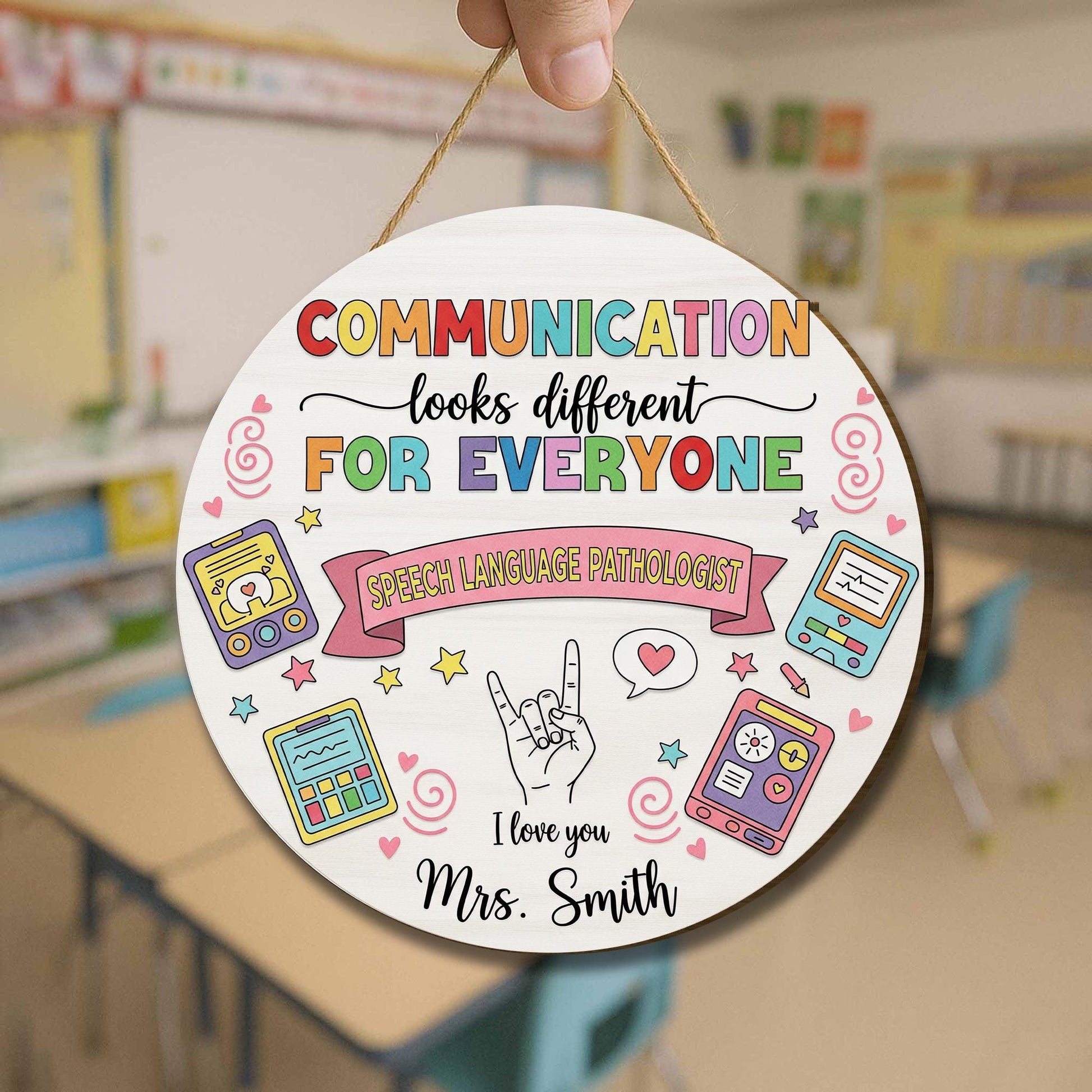 Speech Therapist Door Sign, Communication Looks Different For Everyone, Custom Teacher Door Sign, Teacher Name Sign, CCC SLP Graduation Gift
