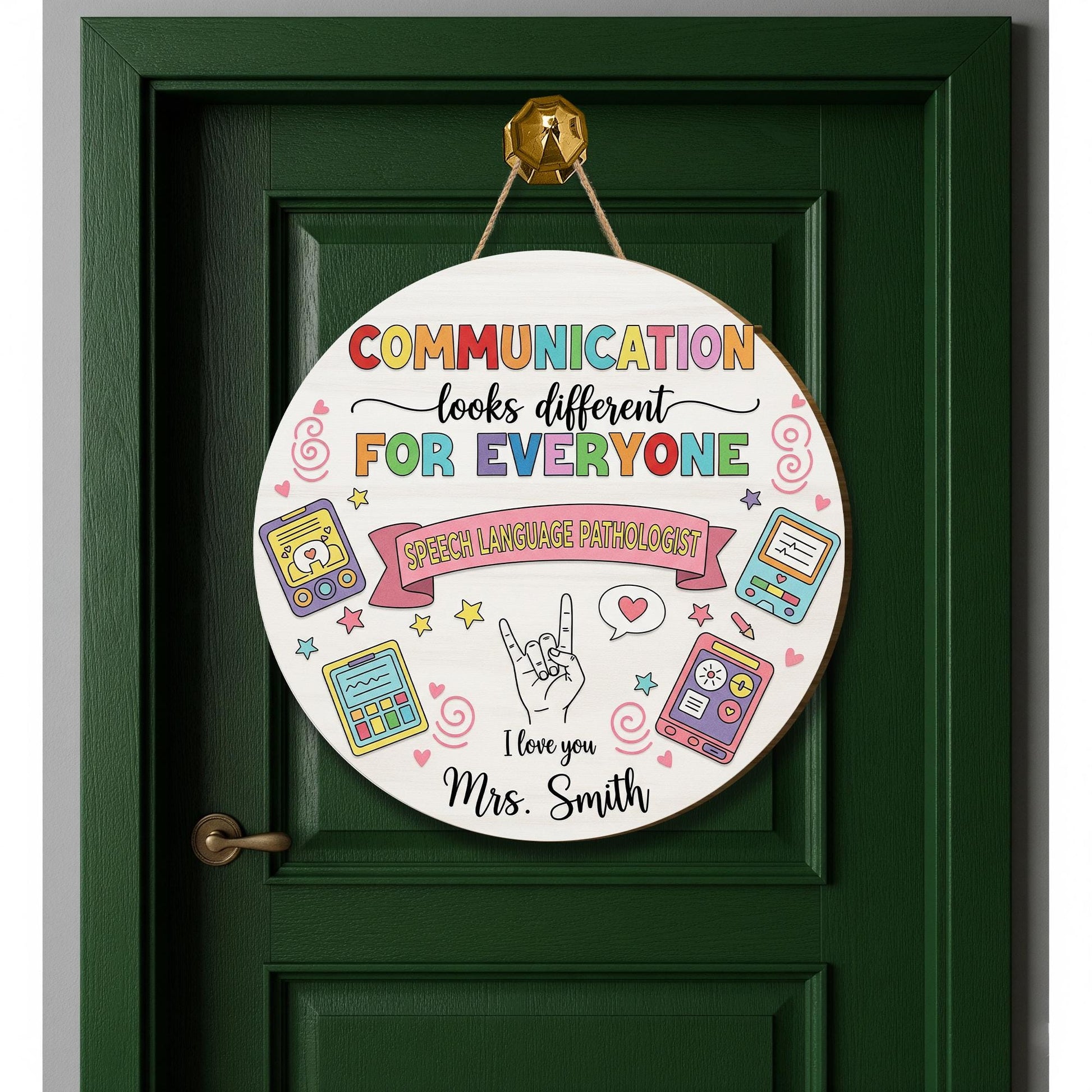 Speech Therapist Door Sign, Communication Looks Different For Everyone, Custom Teacher Door Sign, Teacher Name Sign, CCC SLP Graduation Gift