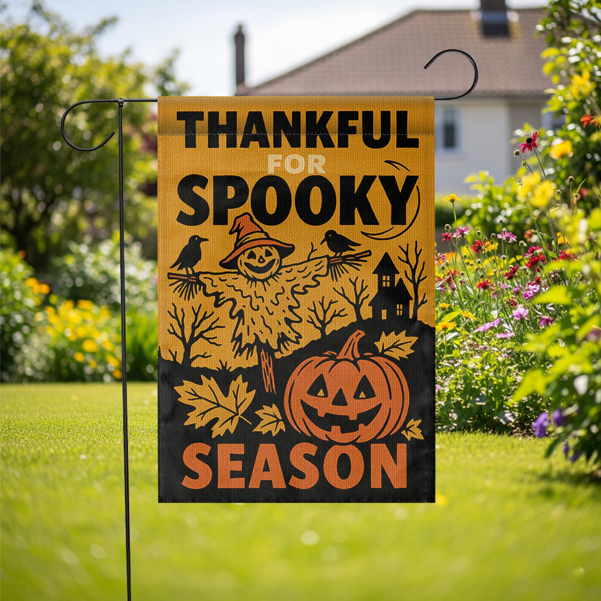 Thankful for Spooky Season Garden Flag – Halloween Pumpkin Yard Decor – Fall Scarecrow Porch Banner – Rustic Autumn Outdoor Sign