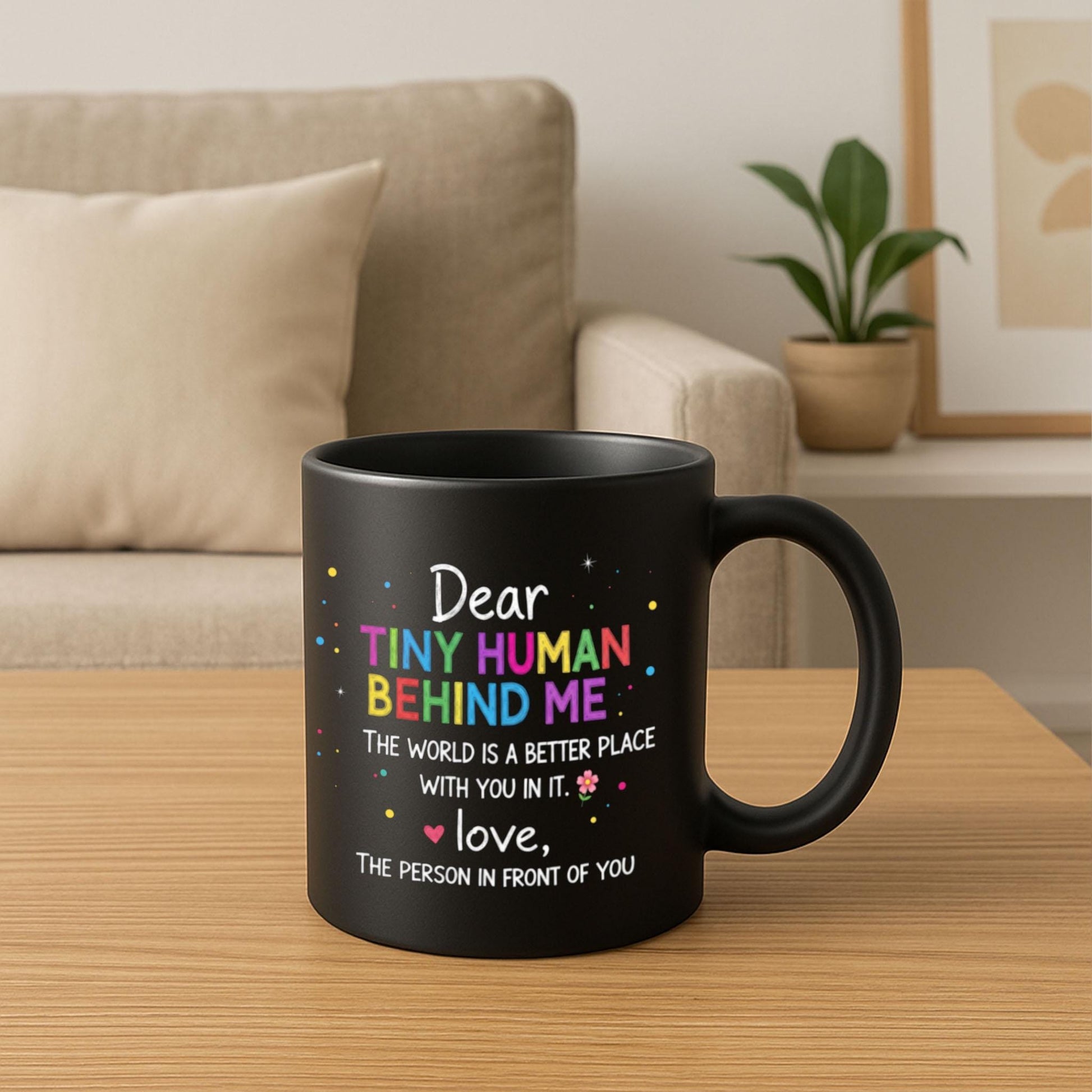 Cute Tiny Human Behind Me Mug, Teacher Appreciation Gift, Classroom Coffee Cup, Cute Student Gift, Black Motivational Teacher Mug