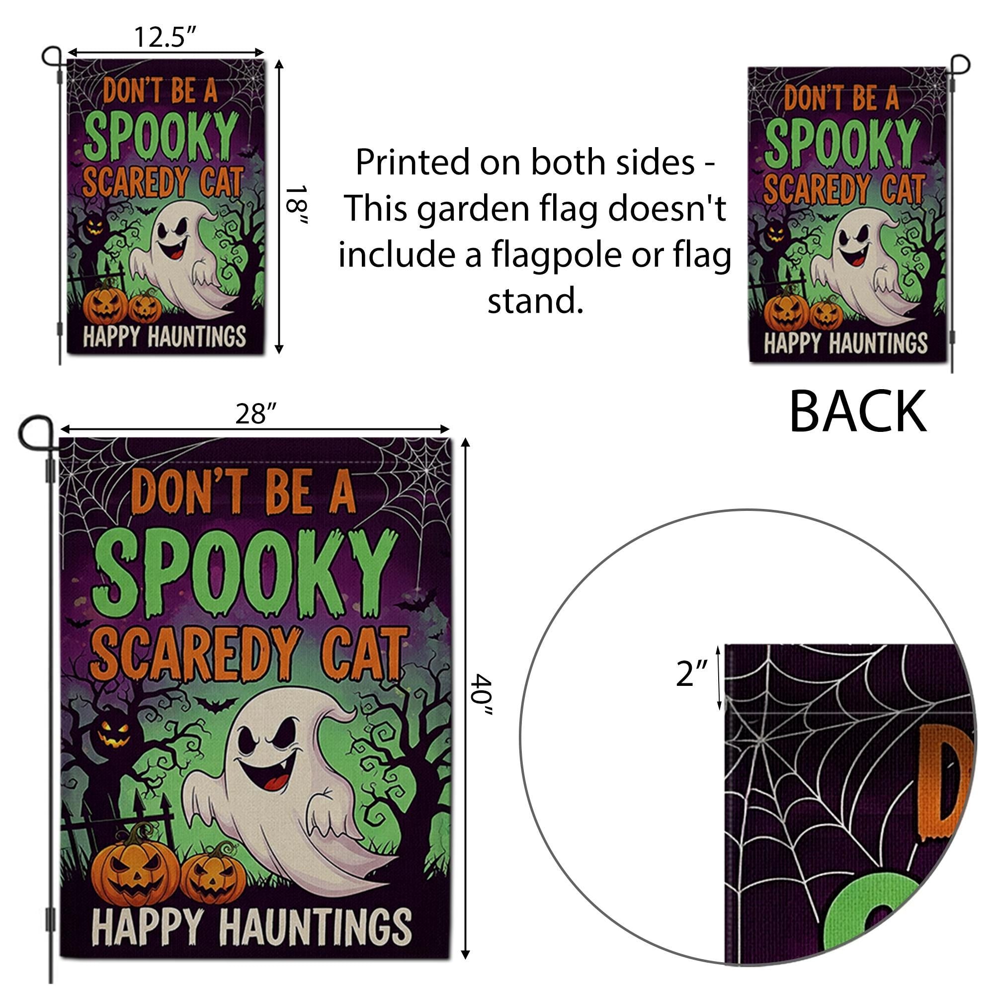 Don't Be a Spooky Scaredy Cat Garden Flag – Funny Halloween Ghost Yard Decor, Trick or Treat Outdoor Sign, Happy Hauntings Banner