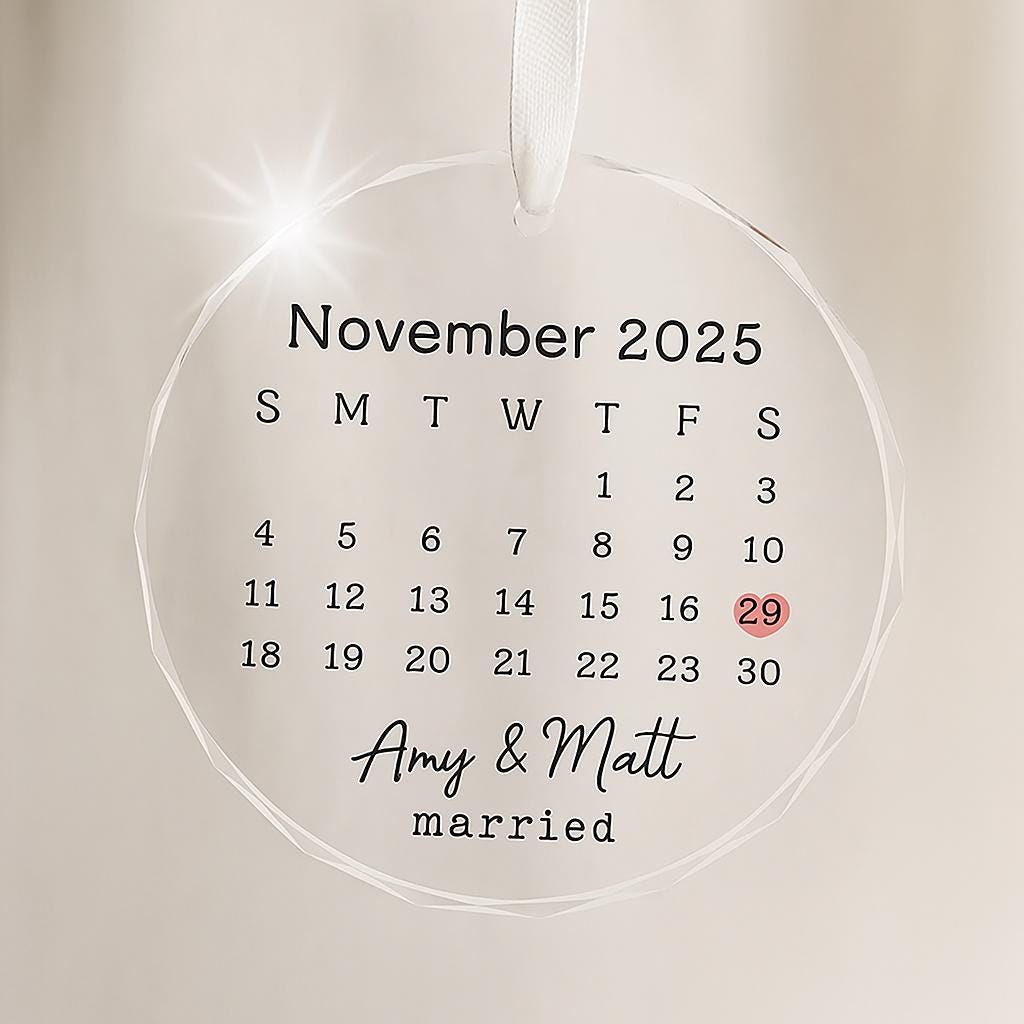 Custom Wedding Date Calendar Ornament, Personalized Acrylic Keepsake with Names & Heart, Married Gift, Engagement or Anniversary Decor