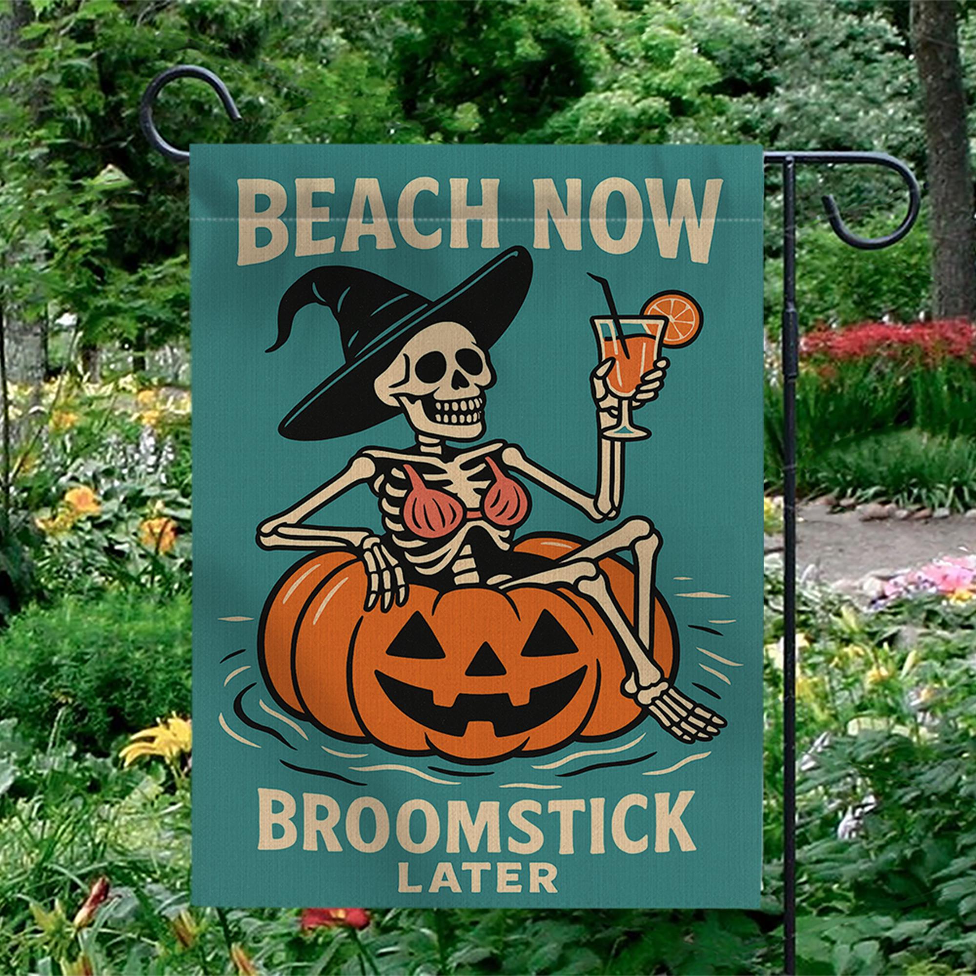 Funny Halloween Beach Garden Flag, Skeleton Witch Pumpkin Yard Decor, Summer Fall Outdoor Flag, Beach Now Broomstick Later