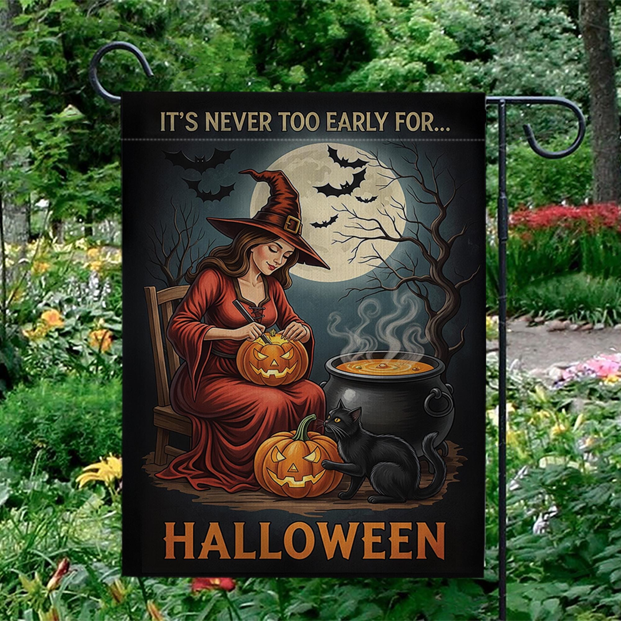 It’s Never Too Early for Halloween Flag – Witch Garden Flag with Pumpkins, Black Cat, and Moon, Spooky Fall Outdoor Yard Banner Decor