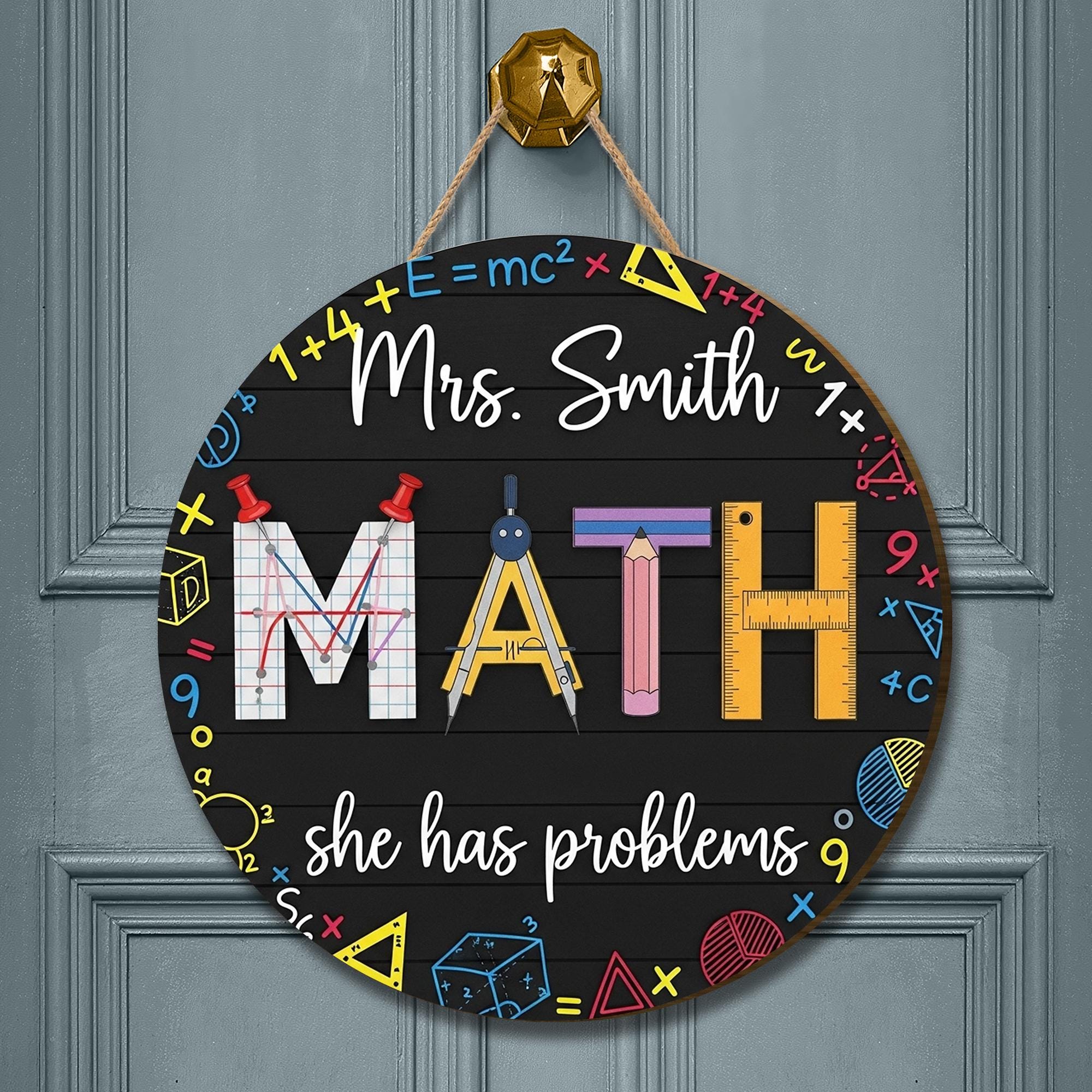 Funny Math Teacher Door Sign, Personalized Classroom Decor, Back to School Gift, Custom Name Wooden Sign, STEM Teacher Plaque
