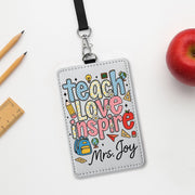 Teach Love Inspire Teacher ID Badge, Personalized Name Tag for Teacher, Cute Classroom Lanyard Holder for School Staff