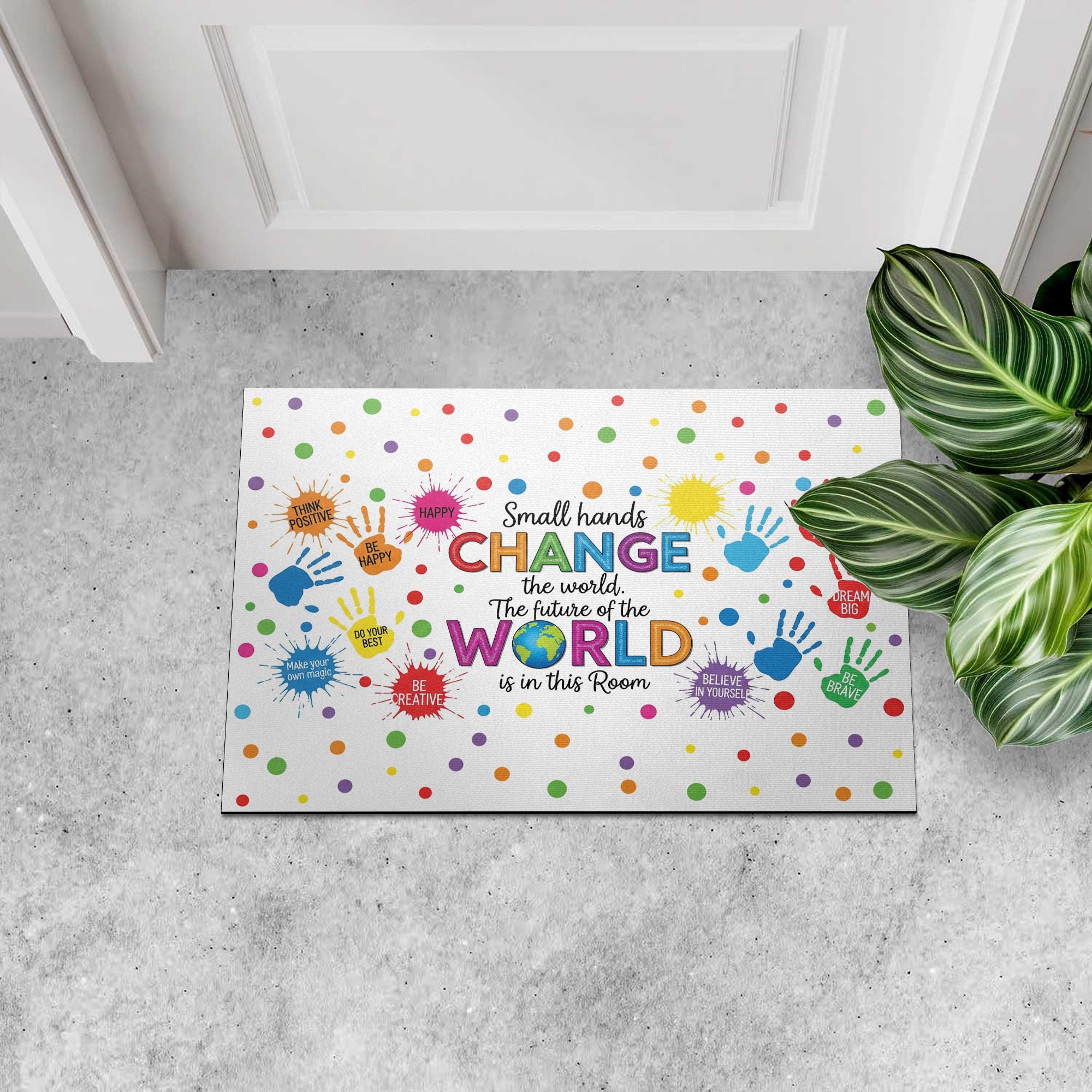Inspirational Classroom Doormat, Small Hands Change the World Rug, Colorful Welcome Mat for Teachers, Kids, School Entryway, Classroom Decor