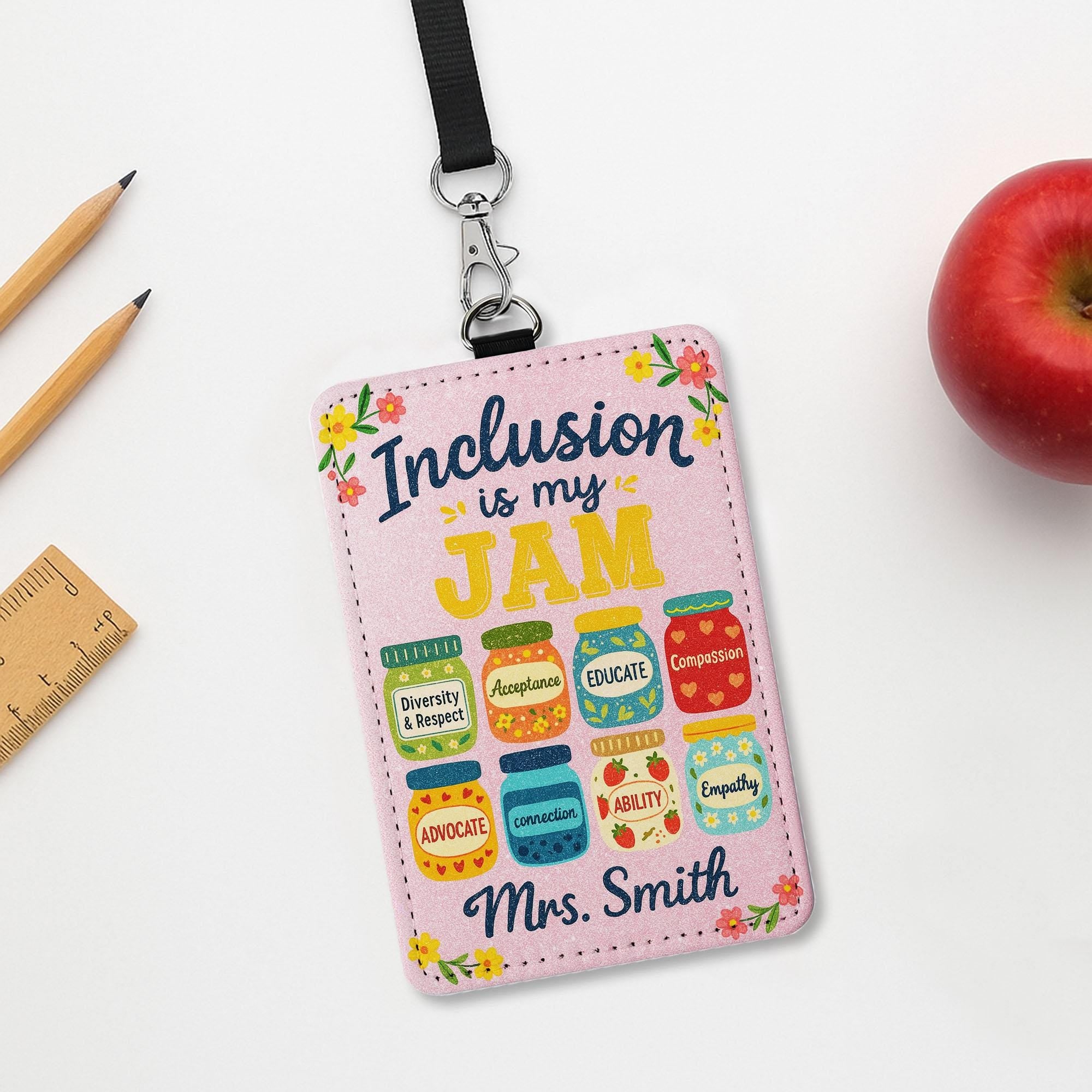 Inclusion Is My Jam Teacher Badge Holder – Custom Name ID Tag for Teachers, Educators – Diversity, Acceptance Themed Lanyard Gift