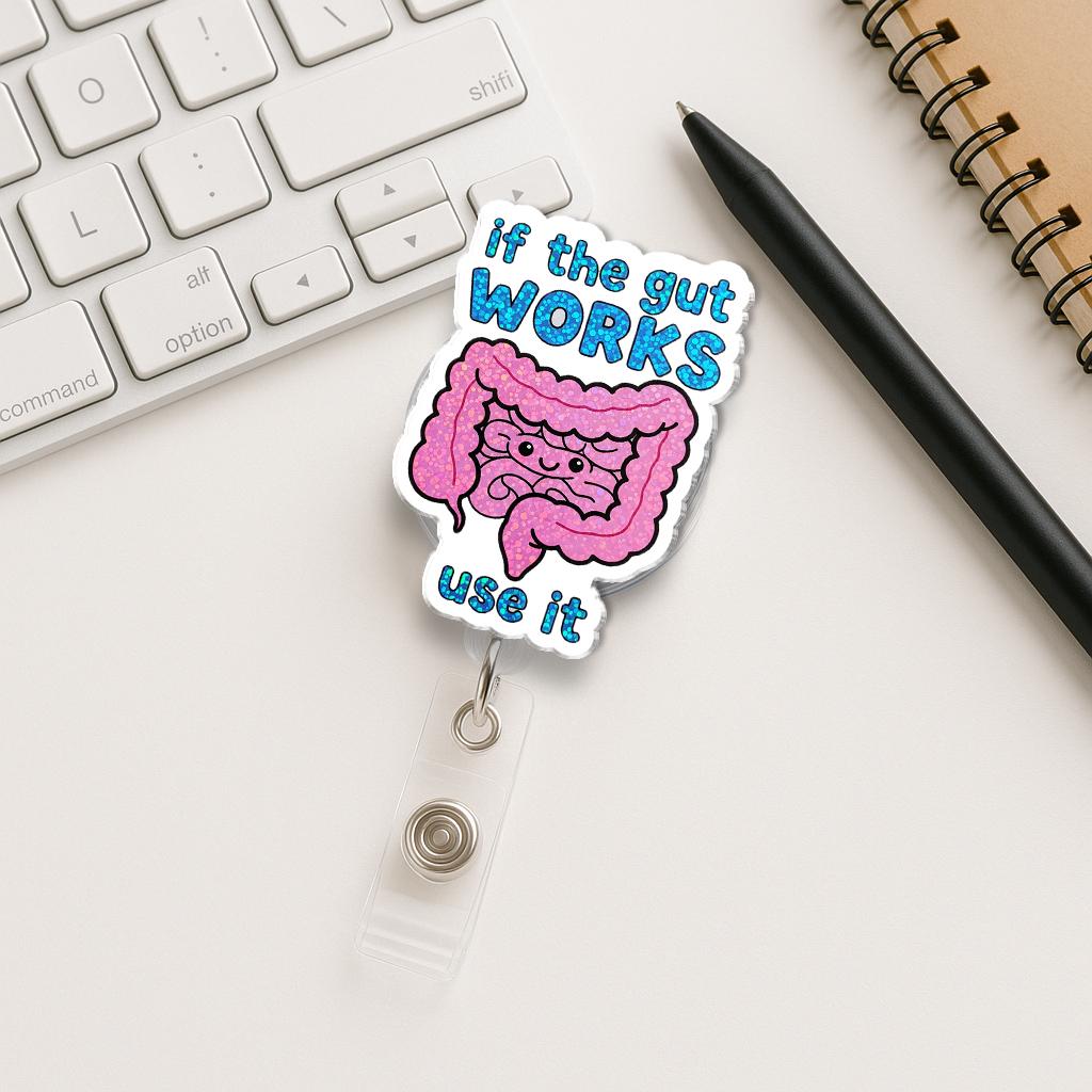 If The Gut Works Use It Badge Reel | Funny GI Intestine Retractable ID Holder | Cute Gift for Nurse, Doctor, Gastroenterologist