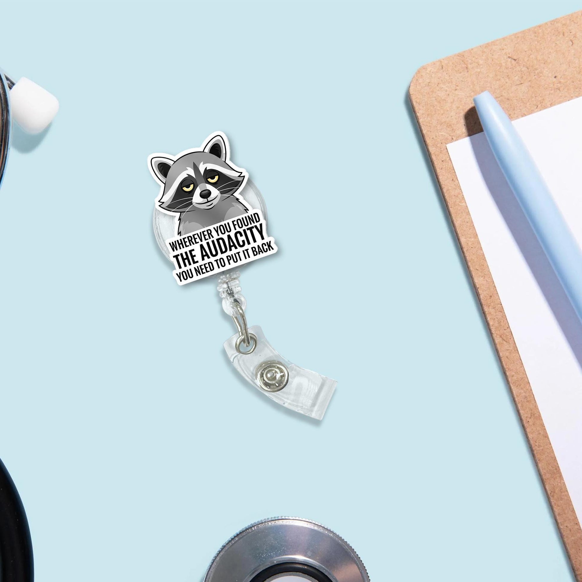 Funny Raccoon Badge Reel | Retractable ID Holder | Sarcastic Work Humor Gift | "Put the Audacity Back" Nurse Name Tag Clip