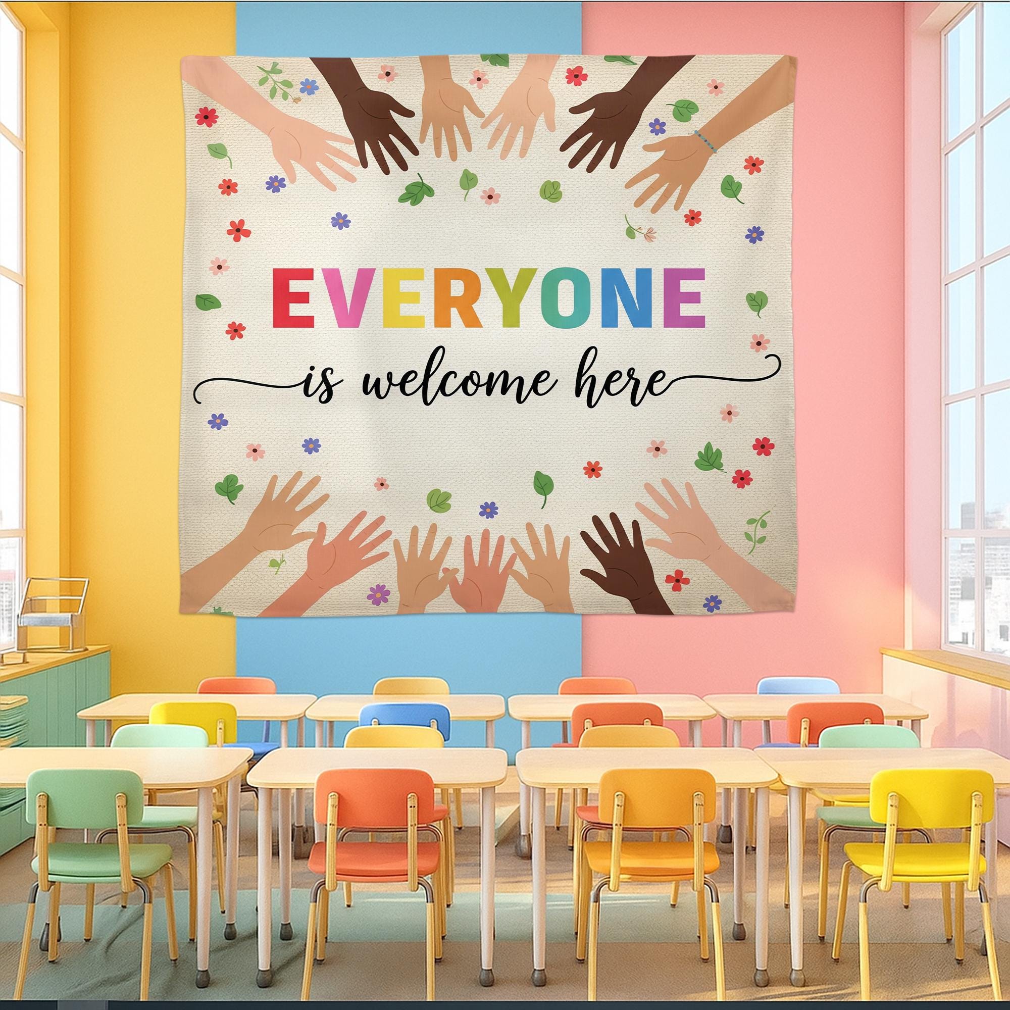 Everyone Is Welcome Here Classroom Tapestry – Diversity Wall Decor, Inclusive Teacher Poster, Multicultural Hands Back to School Banner