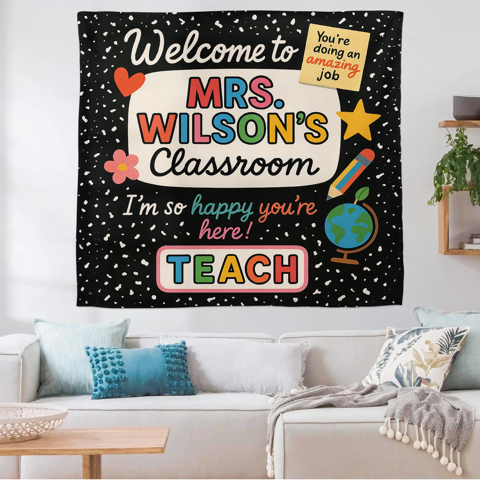 Welcome to Classroom Tapestry, Colorful Teacher Wall Sign, Back to School Decor, Happy Classroom Banner Poster, Classroom Decor