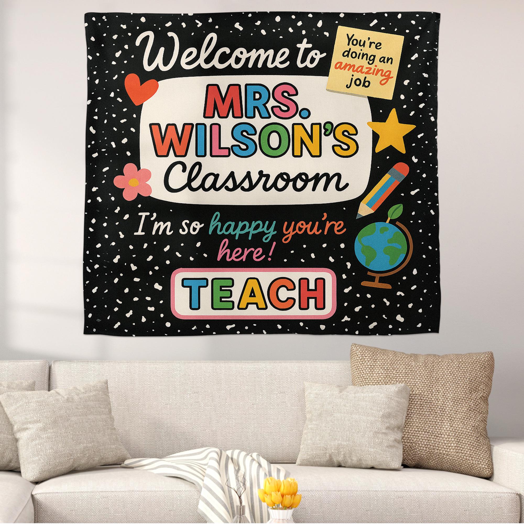 Welcome to Classroom Tapestry, Colorful Teacher Wall Sign, Back to School Decor, Happy Classroom Banner Poster, Classroom Decor