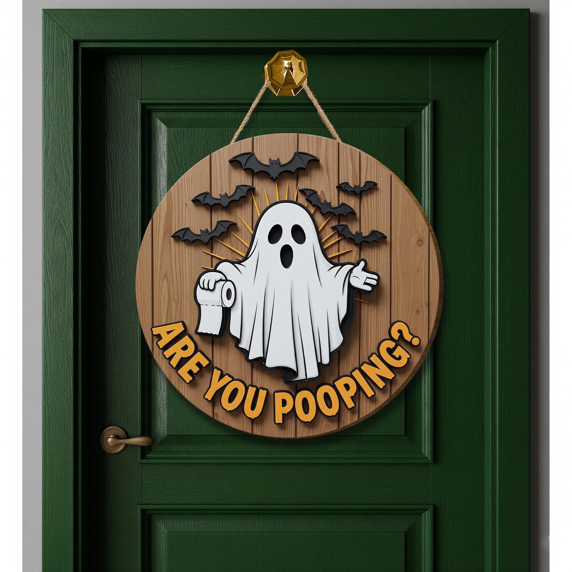 Funny Halloween Bathroom Sign, Are You Pooping Ghost Decor, 3D Wooden Door Hanger, Spooky Toilet Humor Wall Plaque
