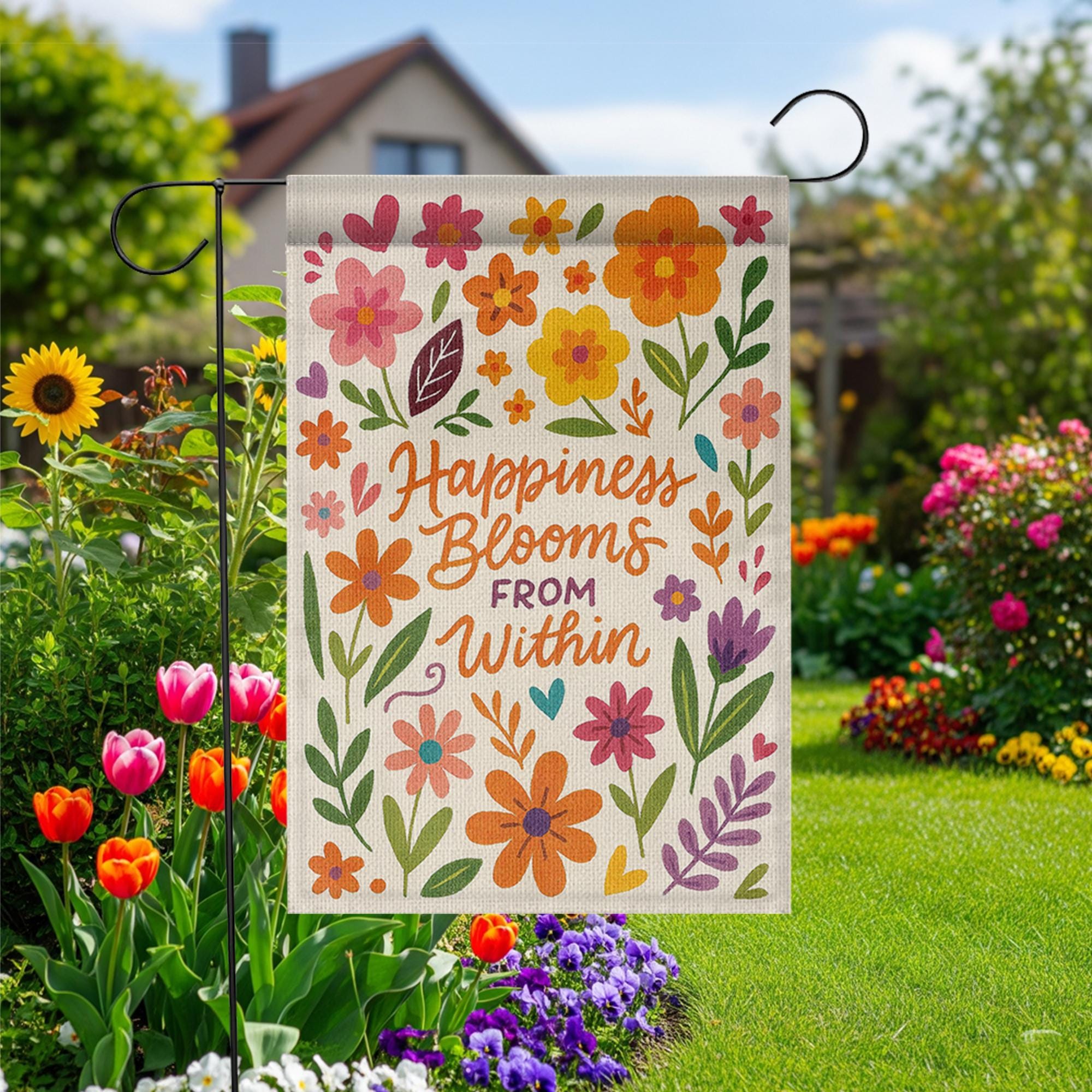Happiness Blooms From Within Garden Flag | Colorful Floral Yard Decor with Positive Quote for Spring, Summer, or Outdoor Display, Motivation