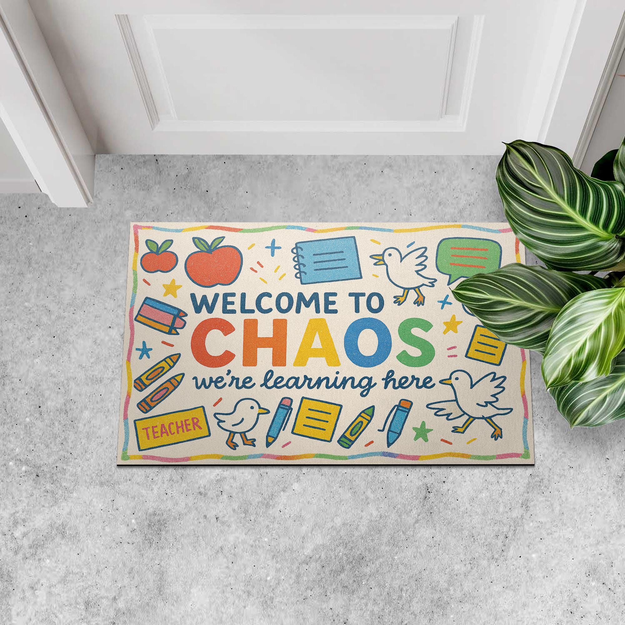 Welcome to Chaos Classroom Doormat | Funny Teacher Rug for School or Home | Cute and Colorful Entryway Mat for Educators, Goose Doormat