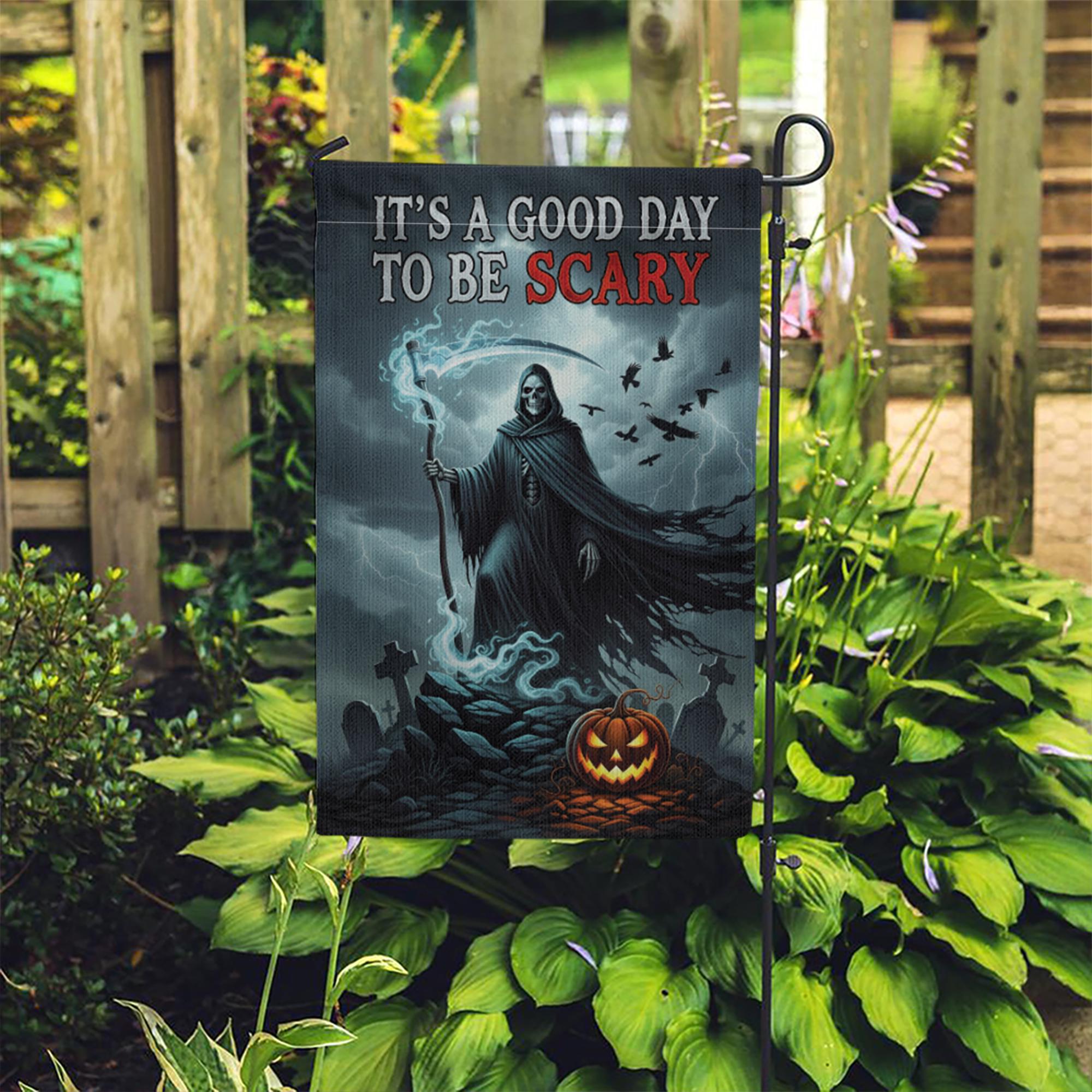 Grim Reaper Halloween Garden Flag - It's a Good Day to Be Scary - Spooky Yard Sign - Gothic Outdoor Fall Decor