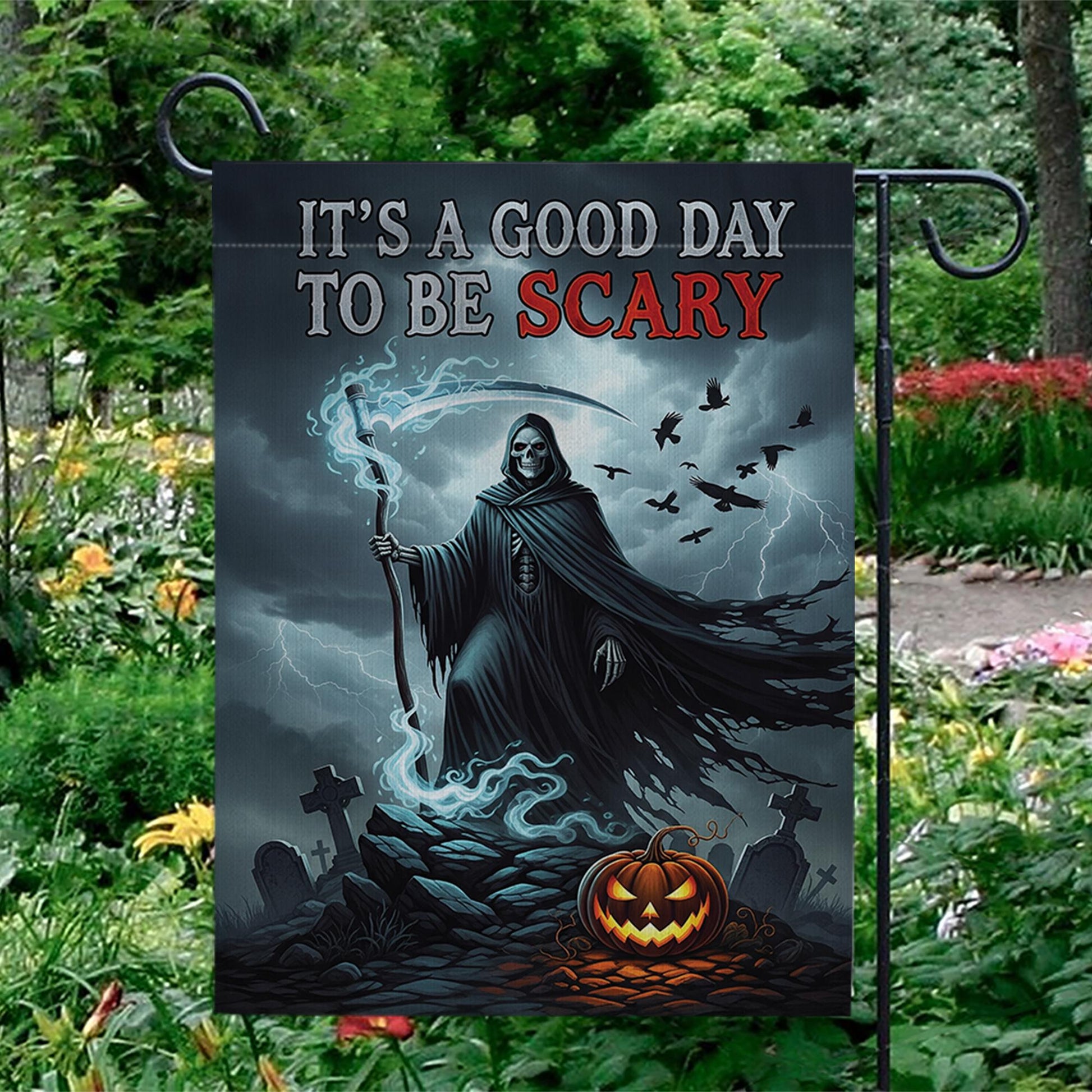 Grim Reaper Halloween Garden Flag - It's a Good Day to Be Scary - Spooky Yard Sign - Gothic Outdoor Fall Decor