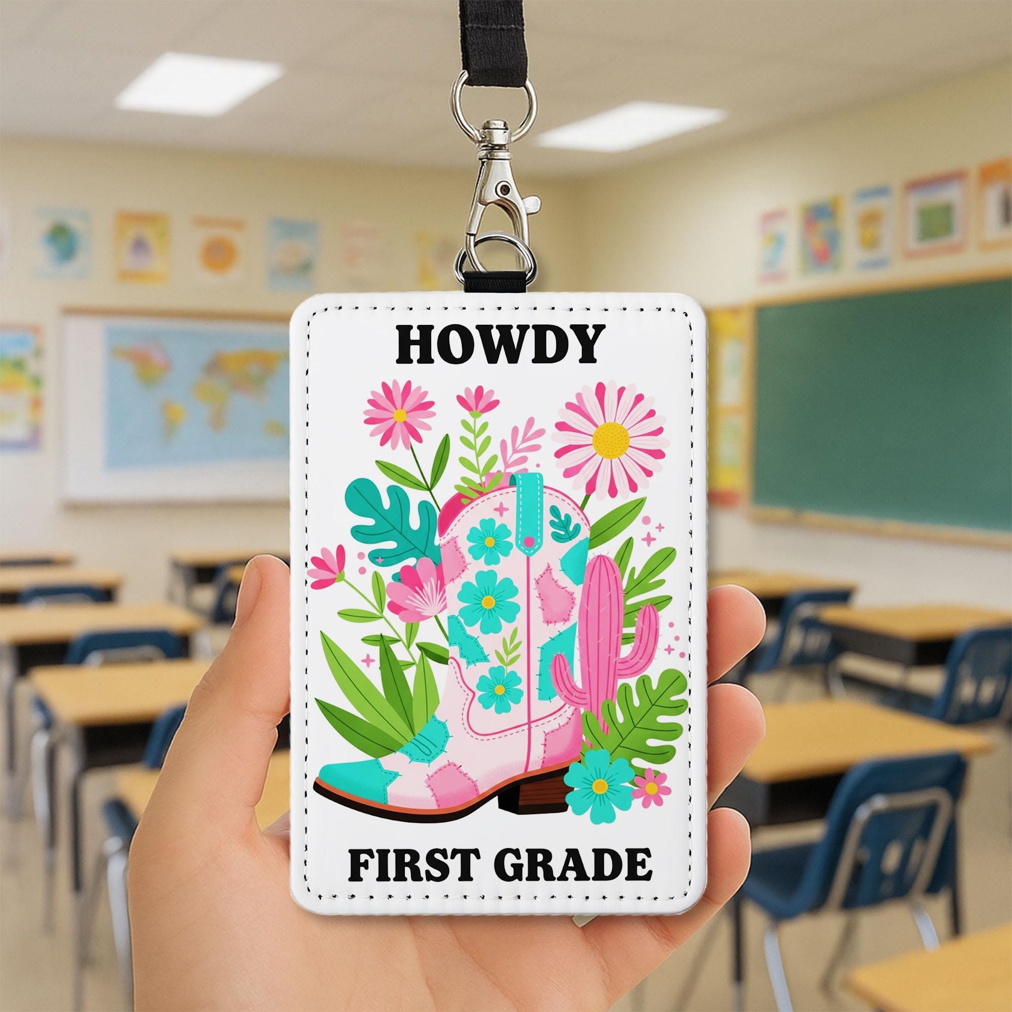 Howdy First Grade Badge Holder, Western Teacher ID Tag, Floral Cowgirl Boot Lanyard, Leather Name Tag, Back to School Gift