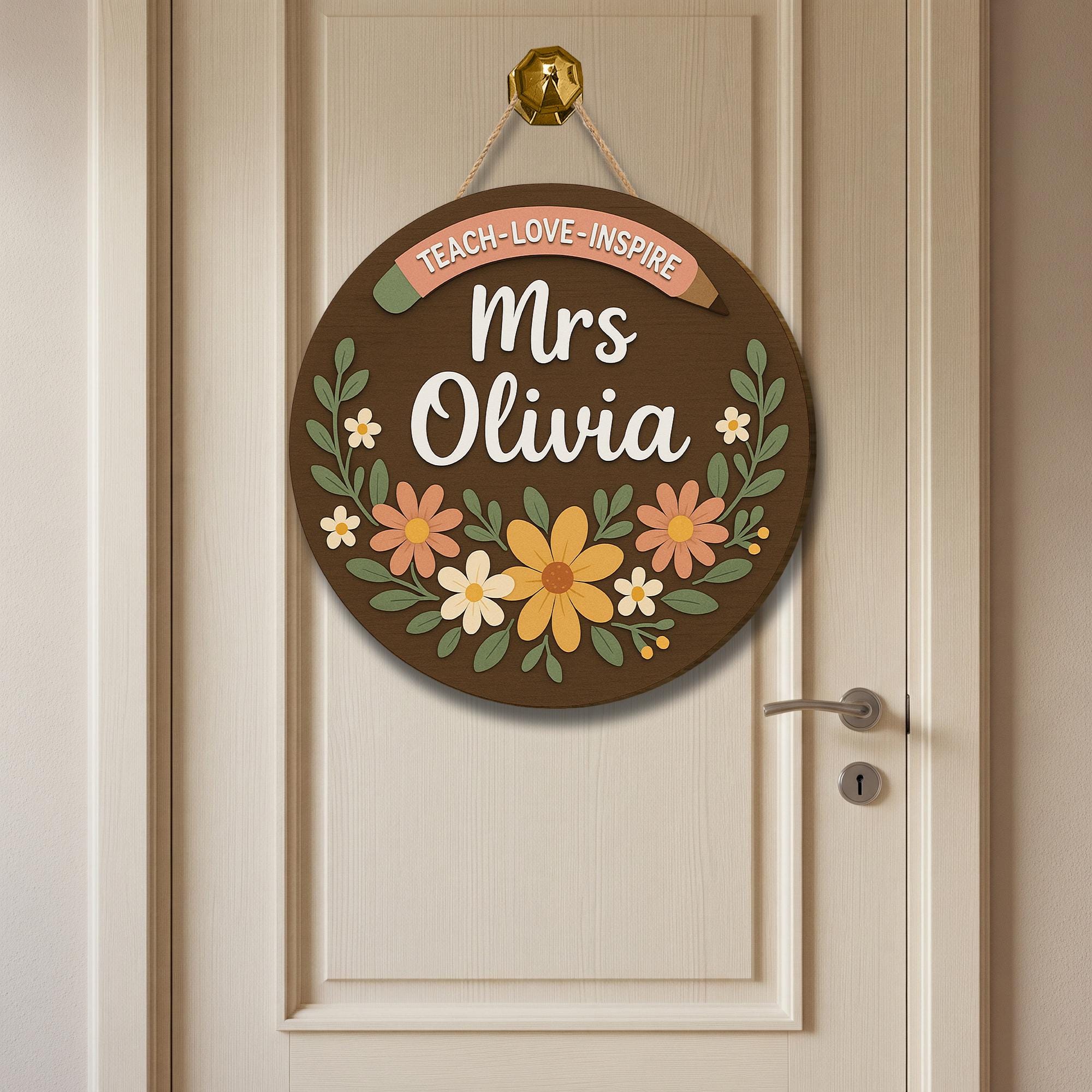 Floral Teacher Door Hanger, Teach Love Inspire Sign, Personalized Classroom Decor, Custom Name Wood Sign, Back to School Gift
